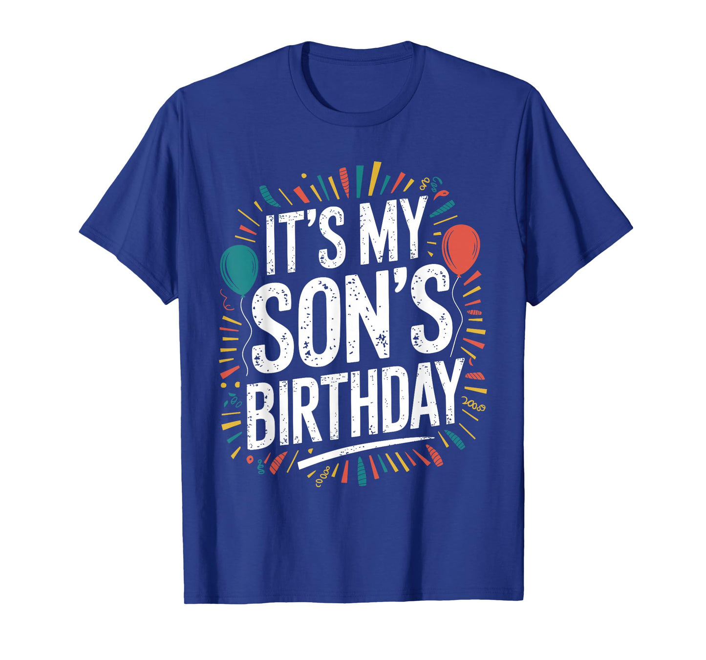 Distressed It's My Son's Birthday Vintage Men Women Kids T-Shirt
