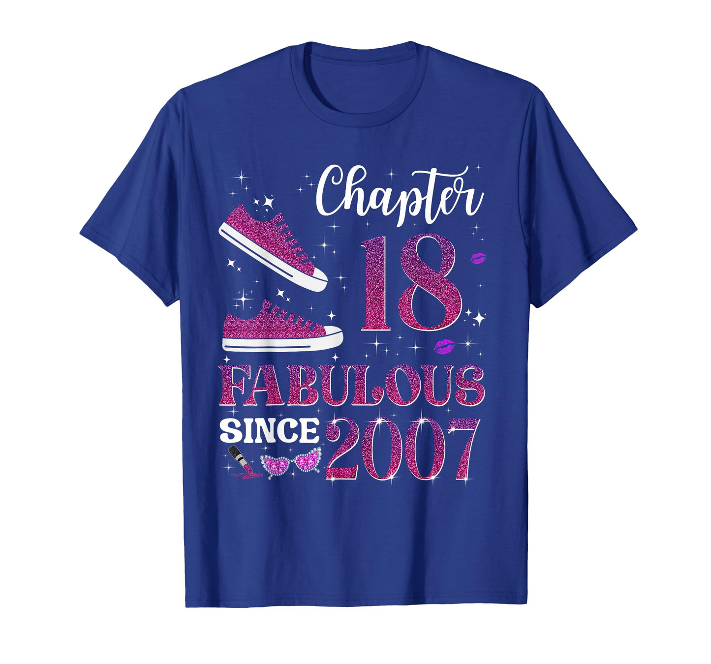 Chapter 18 Fabulous Since 2007 18th Birthday Girl Lady T-Shirt