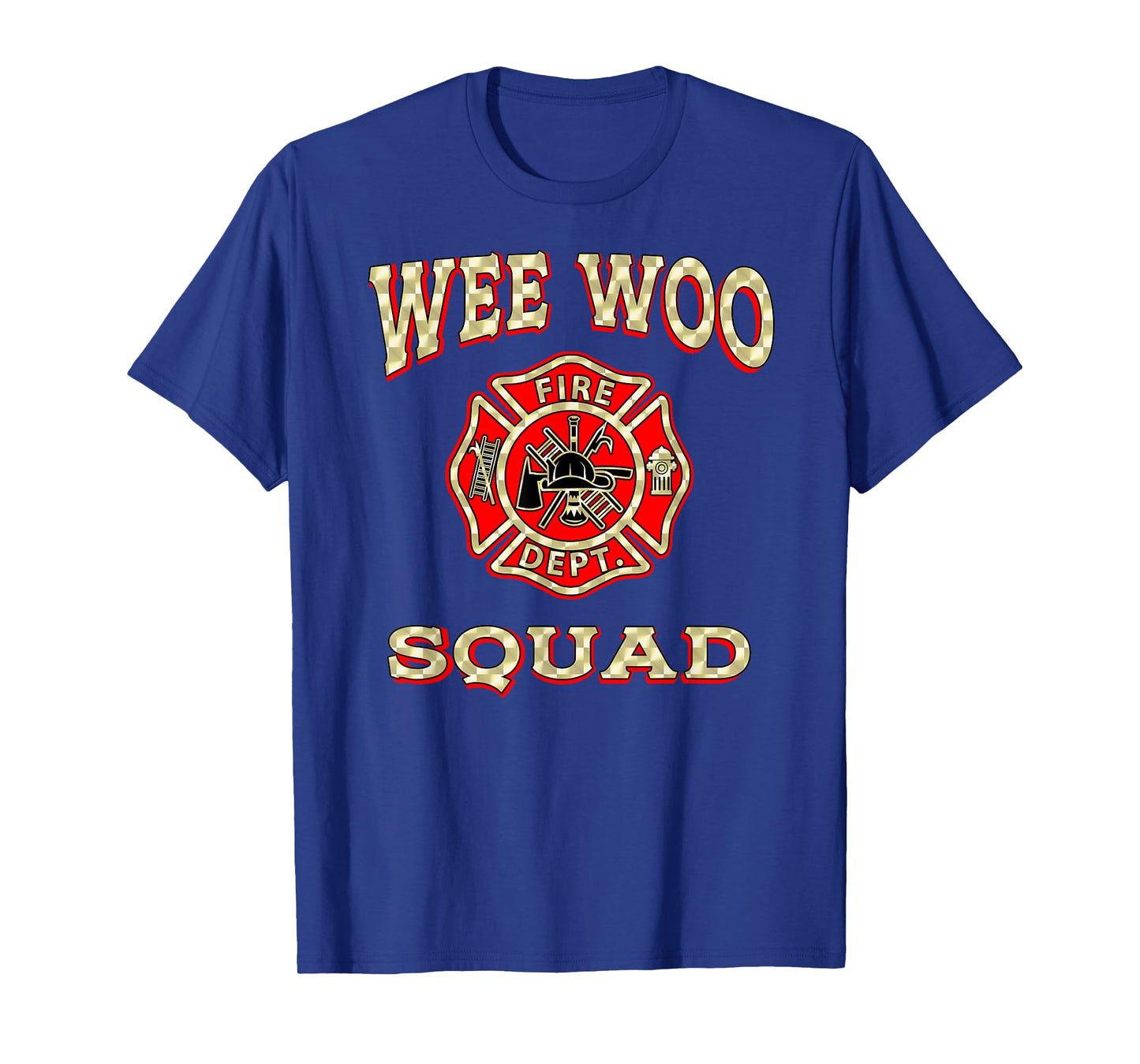 WEE WOO SQUAD Funny Firefighter Badge Marshal Fire Truck T-Shirt