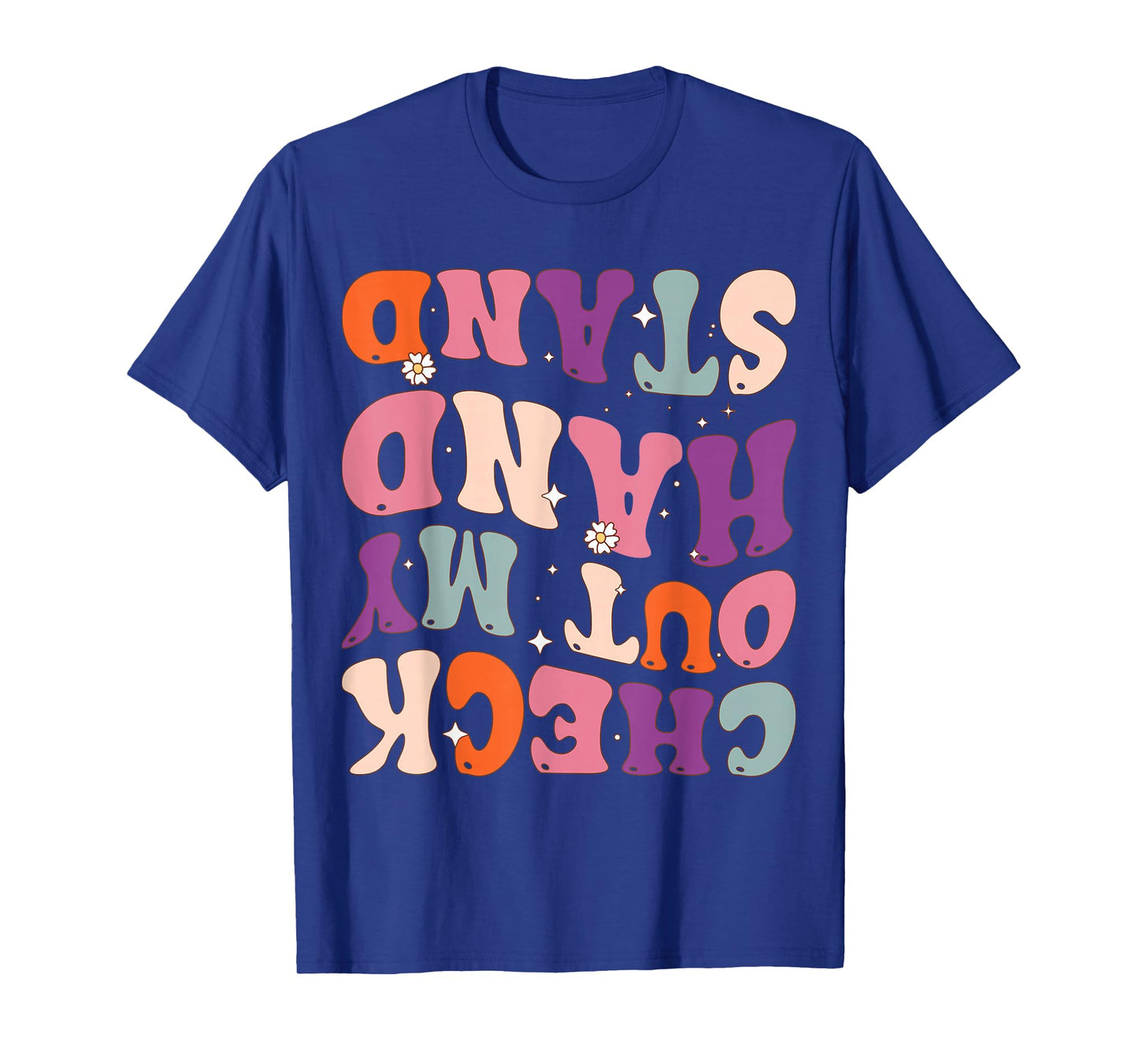Check Out My Handstand - Funny Gymnastics T-Shirt