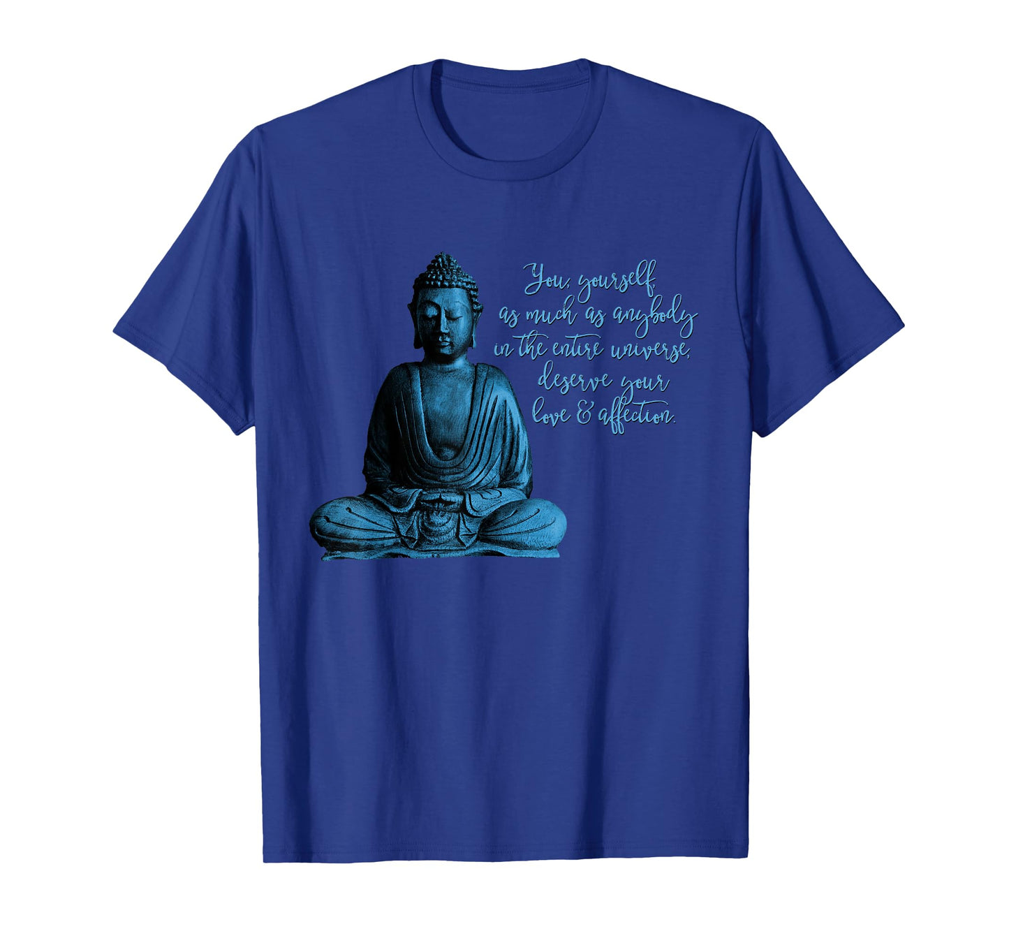 Buddha Quote for mindfulness, meditation and peace T-Shirt