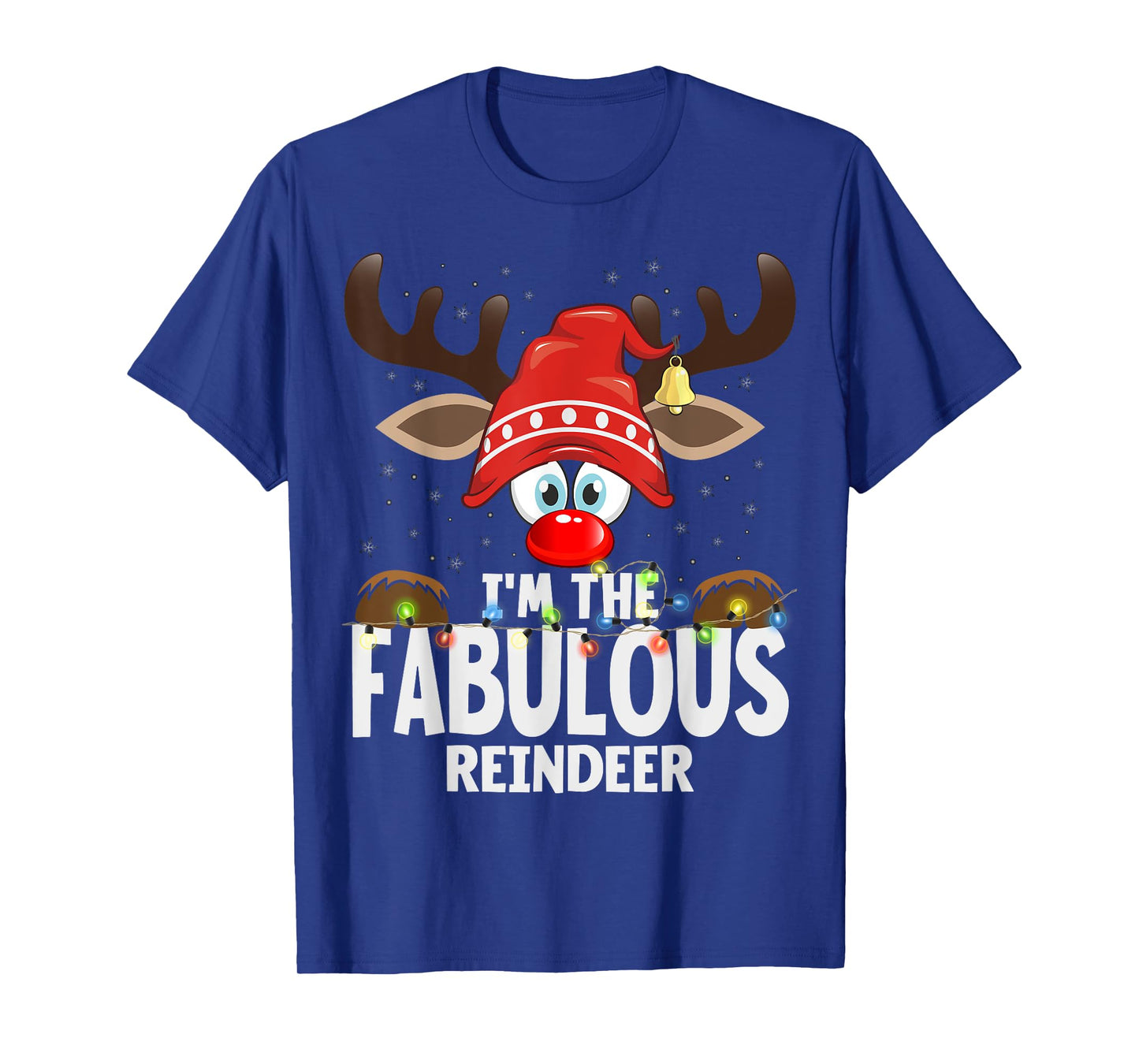 Christmas Matching I'm The Fabulous Reindeer T-Shirt