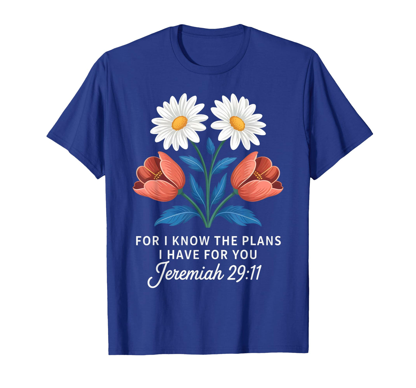 Jeremiah 29:11 Floral Faith Scripture T-Shirt