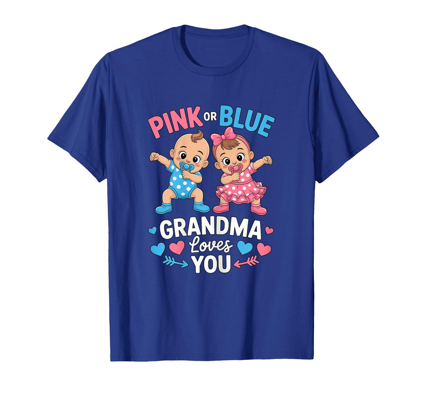 Pink Or Blue Grandma Loves You Gender Reveal Party T-Shirt