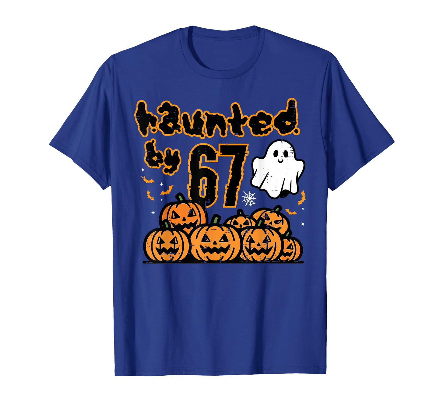 Haunted by 67 Meme Funny Halloween Men Women Kids Boys Teen T-Shirt