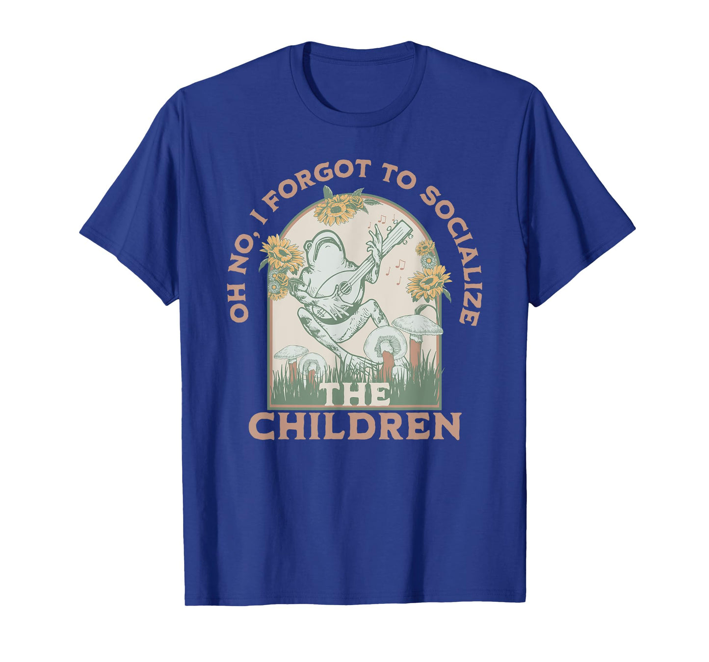 Oh No I Forgot To Socialize The Children Funny Homeschool T-Shirt