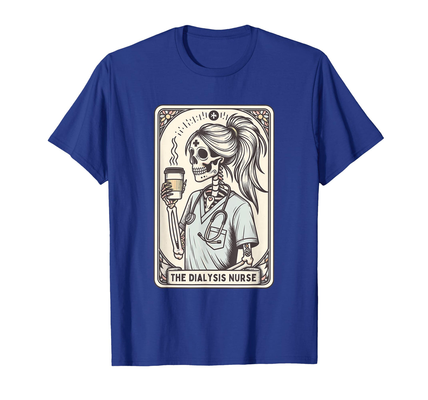 The Dialysis Nurse Halloween Skeleton Nurse Tarot Card Women T-Shirt
