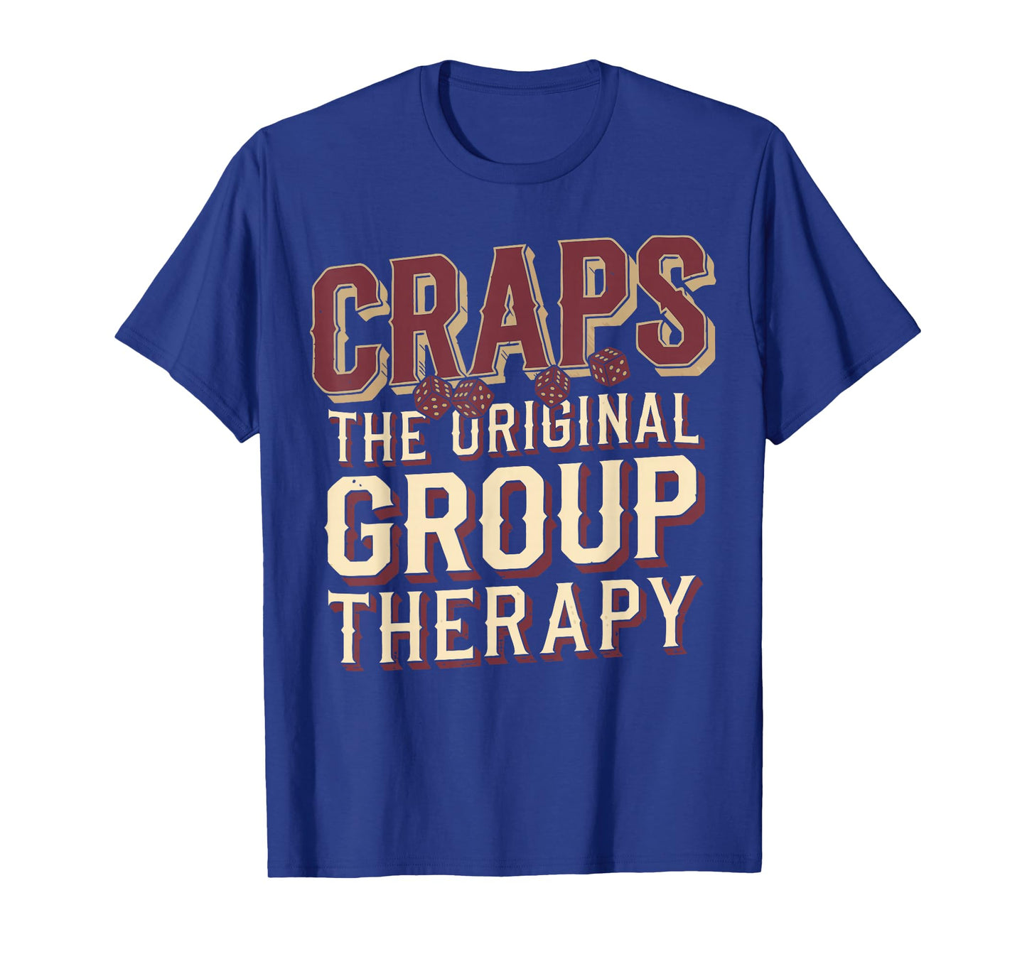 Craps Player Funny Craps T-Shirt