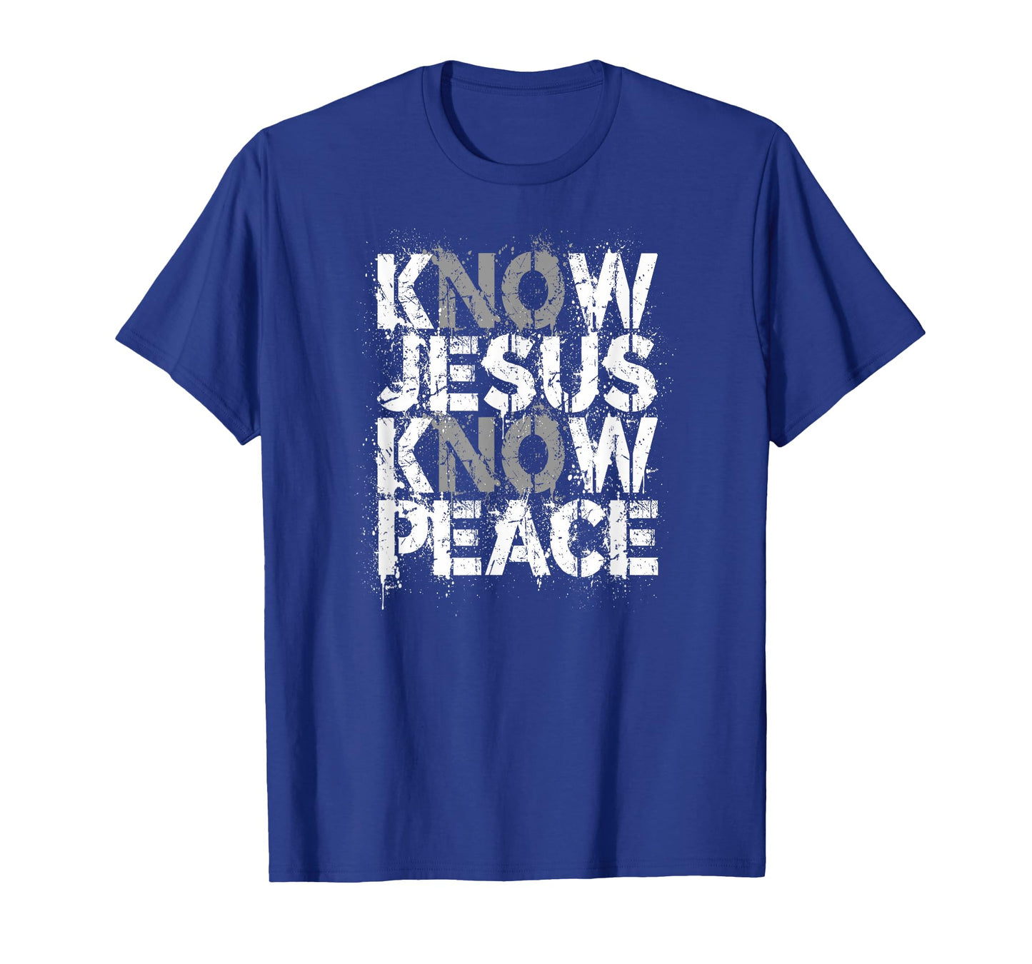 Christian Shirt - Know Jesus Know Peace No Jesus No Peace T-Shirt