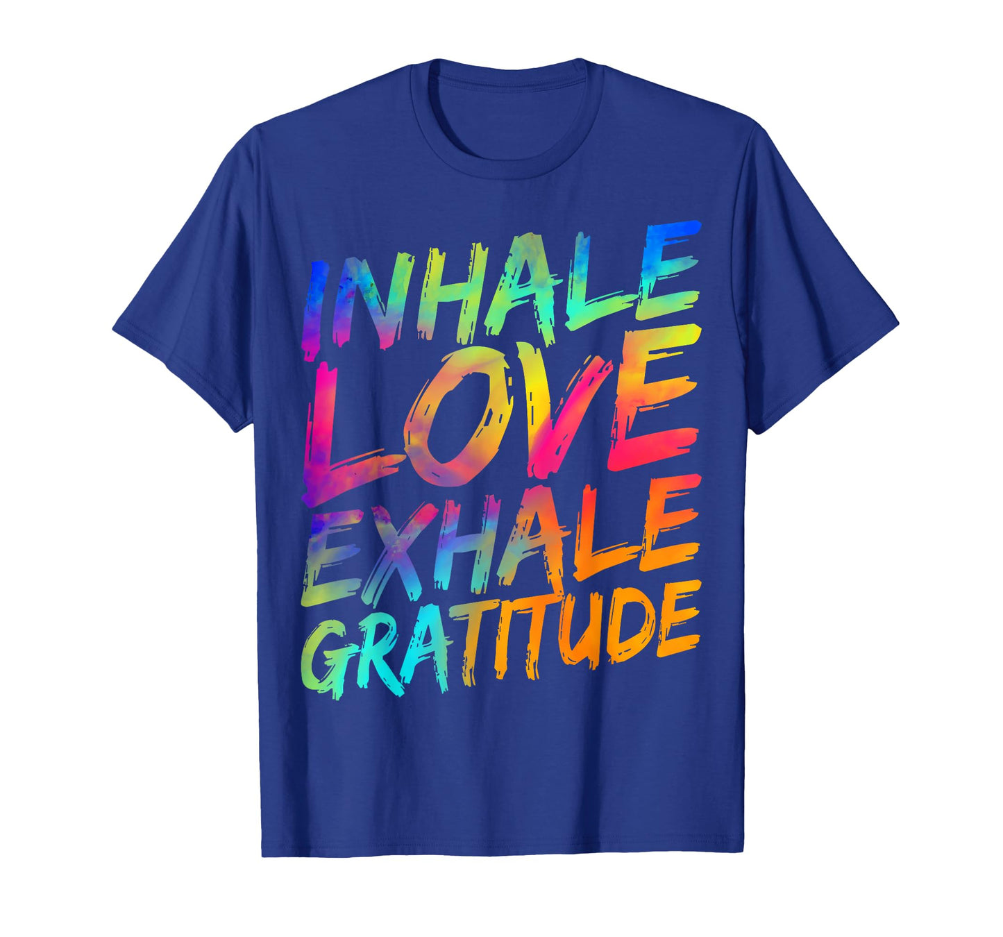 Inhale Love Exhale Gratitude Yoga Meditation Spiritual Women T-Shirt