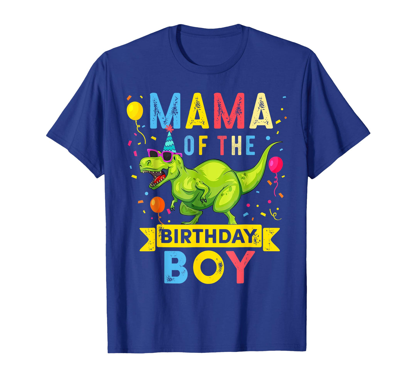Mama of the Birthday Boy T-Rex Dinosaur Birthday Family T-Shirt