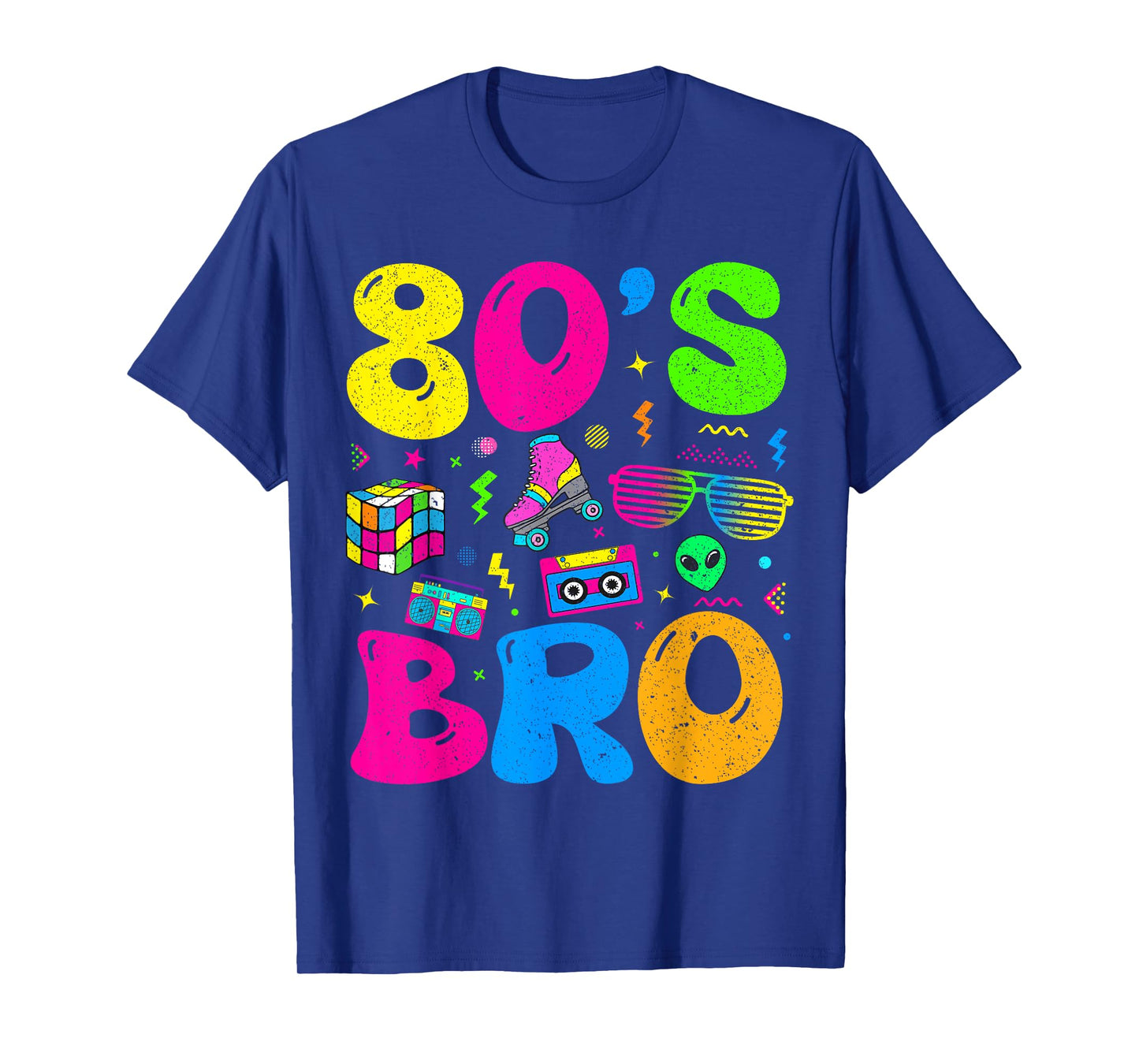 80s Bro 1980s Fashion 80 Theme Party Outfit Eighties Costume T-Shirt