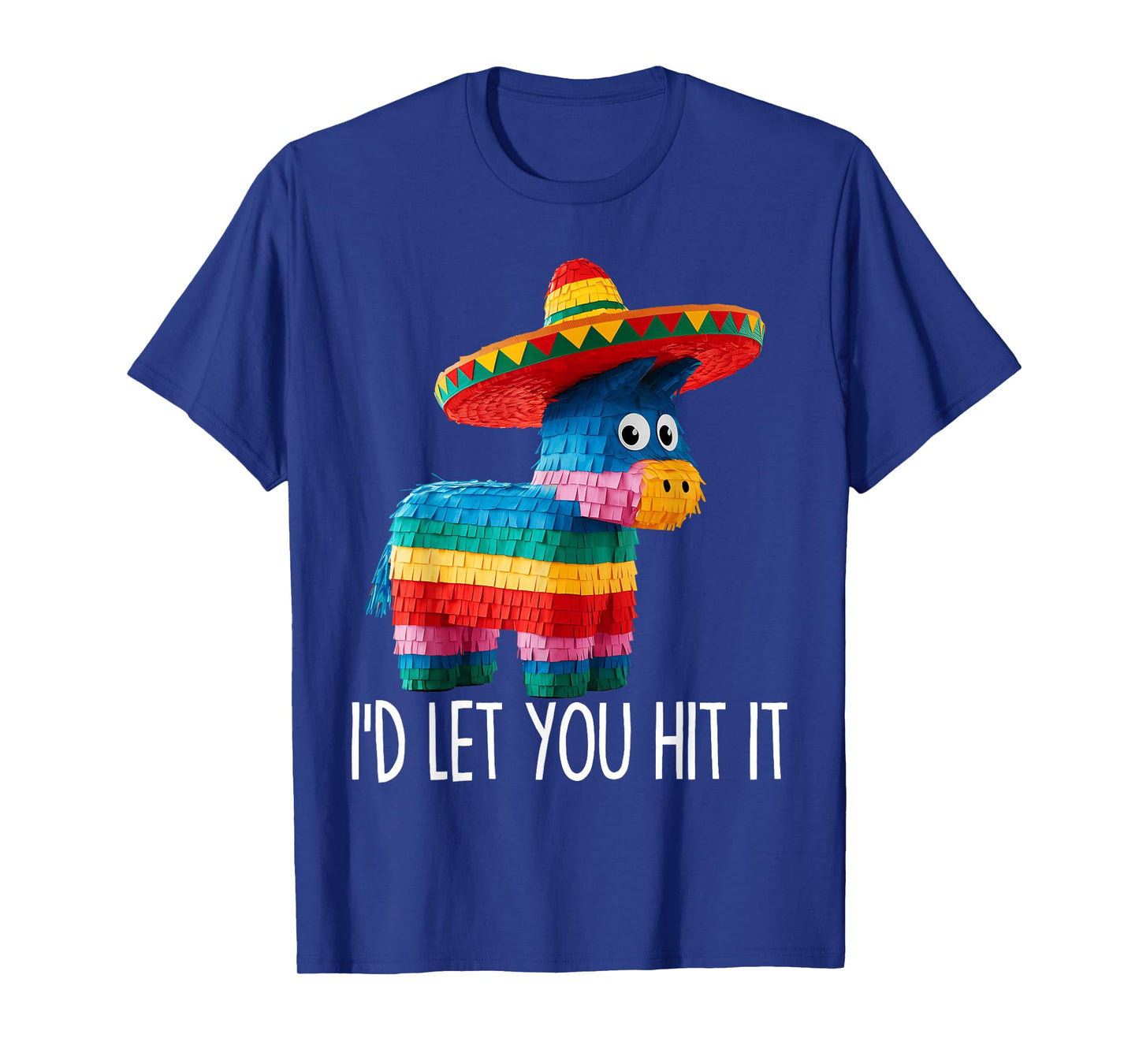 Funny Cinco De Mayo Funny Pinata Sombrero Hat Men Women T-Shirt