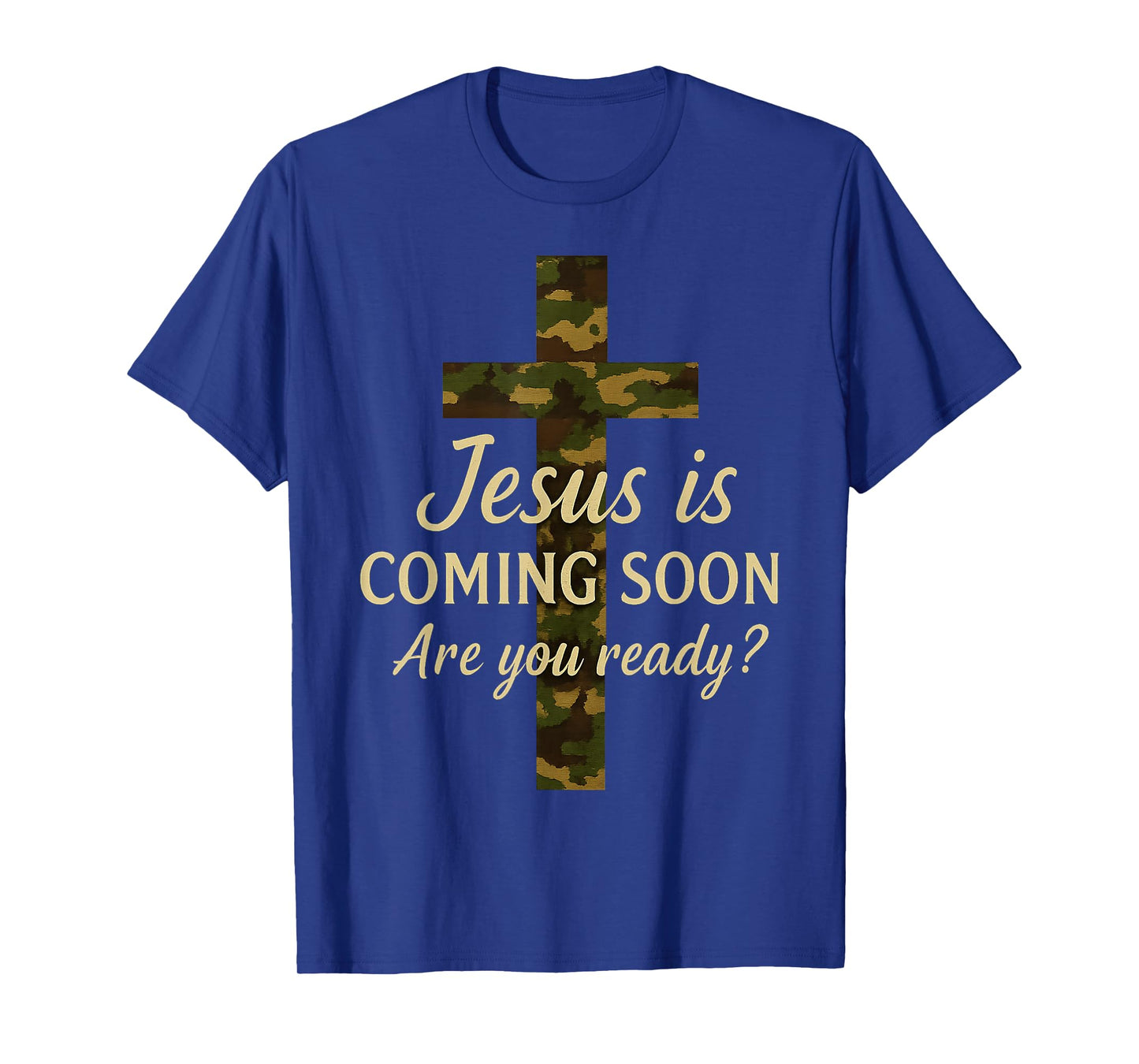 Camo Jesus is Coming Soon Vintage Ready Christians Faith T-Shirt