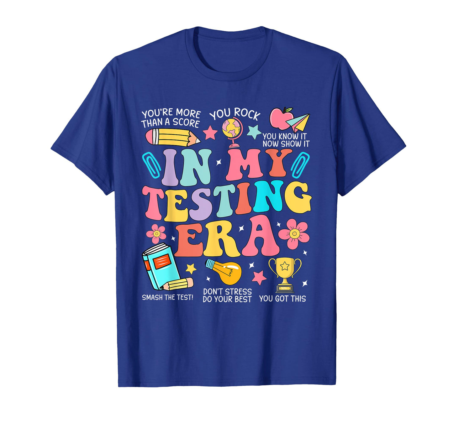 Groovy In My Testing Era Motivational Teacher Test Day T-Shirt