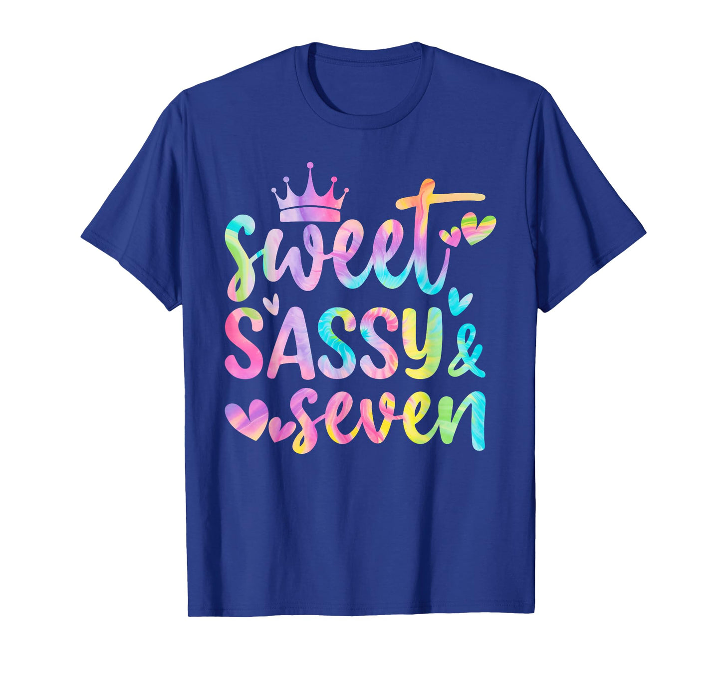 Sweet Sassy and Seven Girls Birthday Tie Dye 7 Year Old Kids T-Shirt
