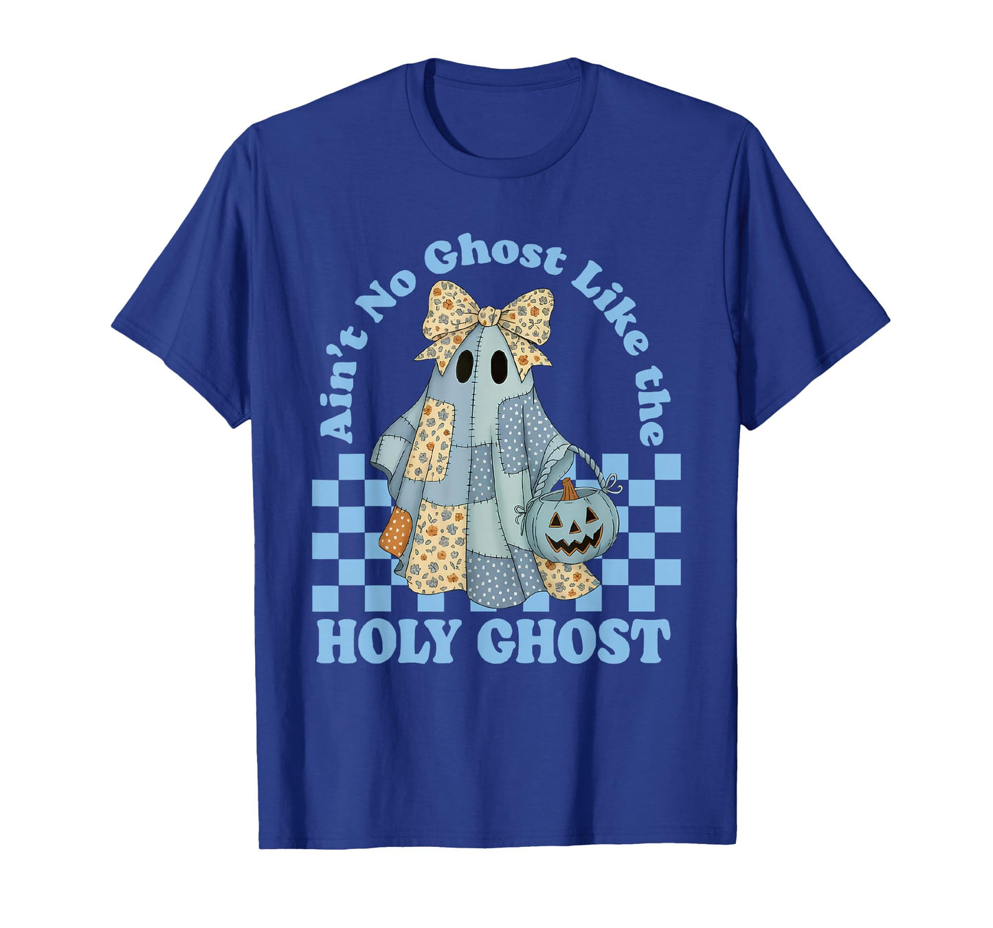 Ain't no Ghost Like The Holy Ghost Halloween Christian Jesus T-Shirt