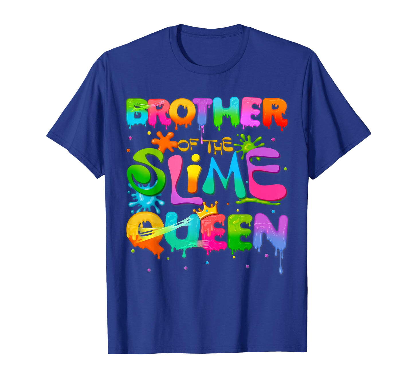 Brother Of The Slime Queen Birthday Family Matching Party T-Shirt