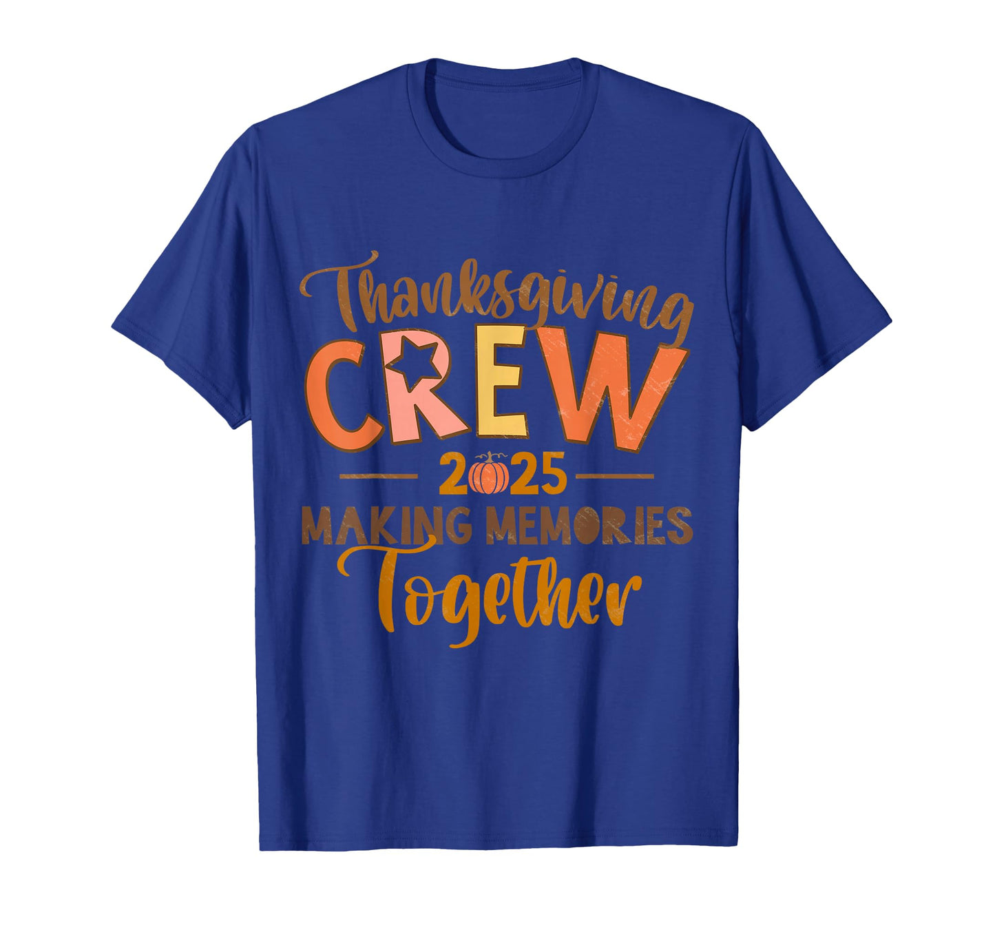 Thanksgiving Crew 2025 Making-Memories-Together Fall Family T-Shirt