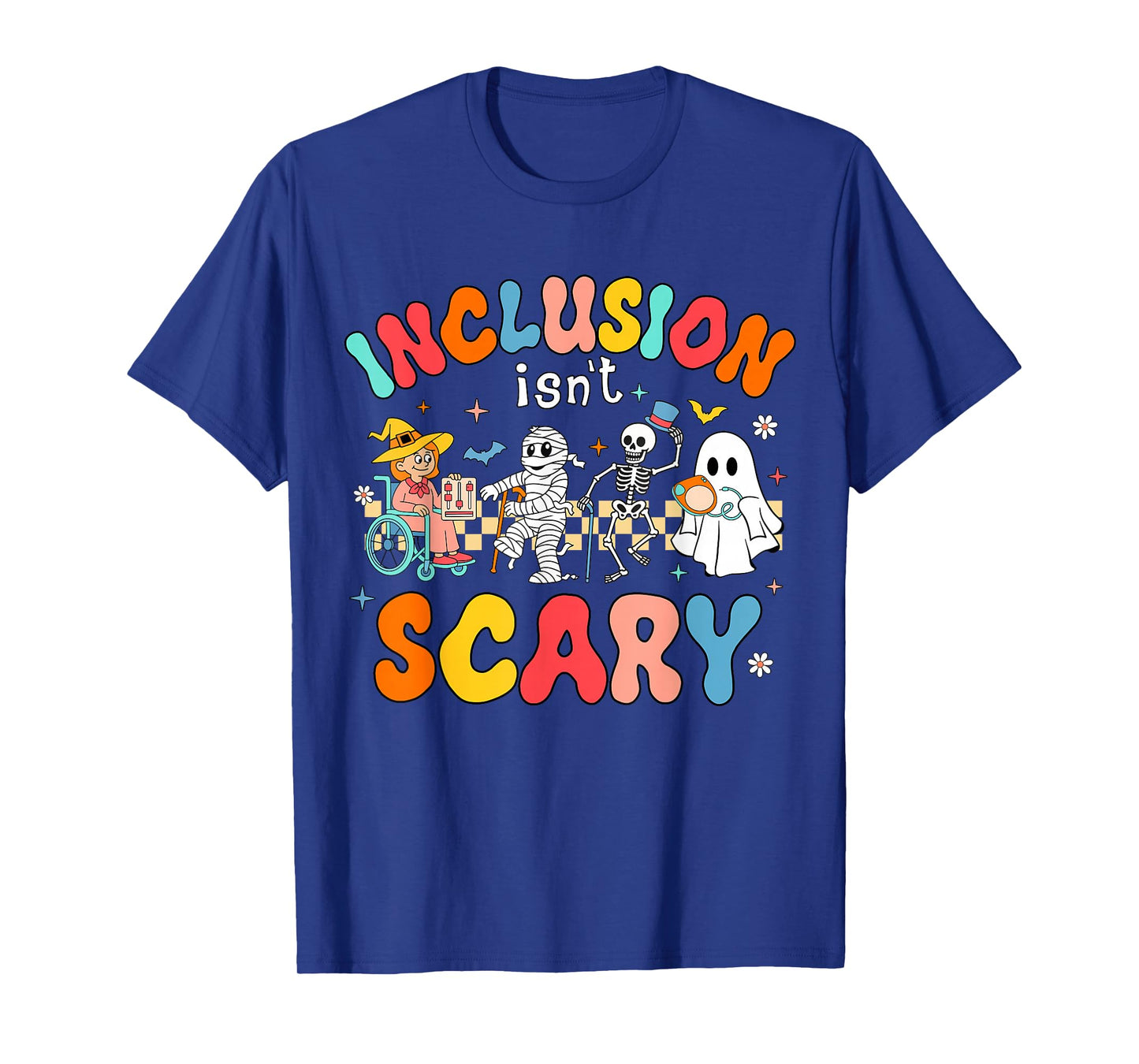 Inclusion Isn't Scary Ghost Mummy Halloween SLP Sped Teacher T-Shirt