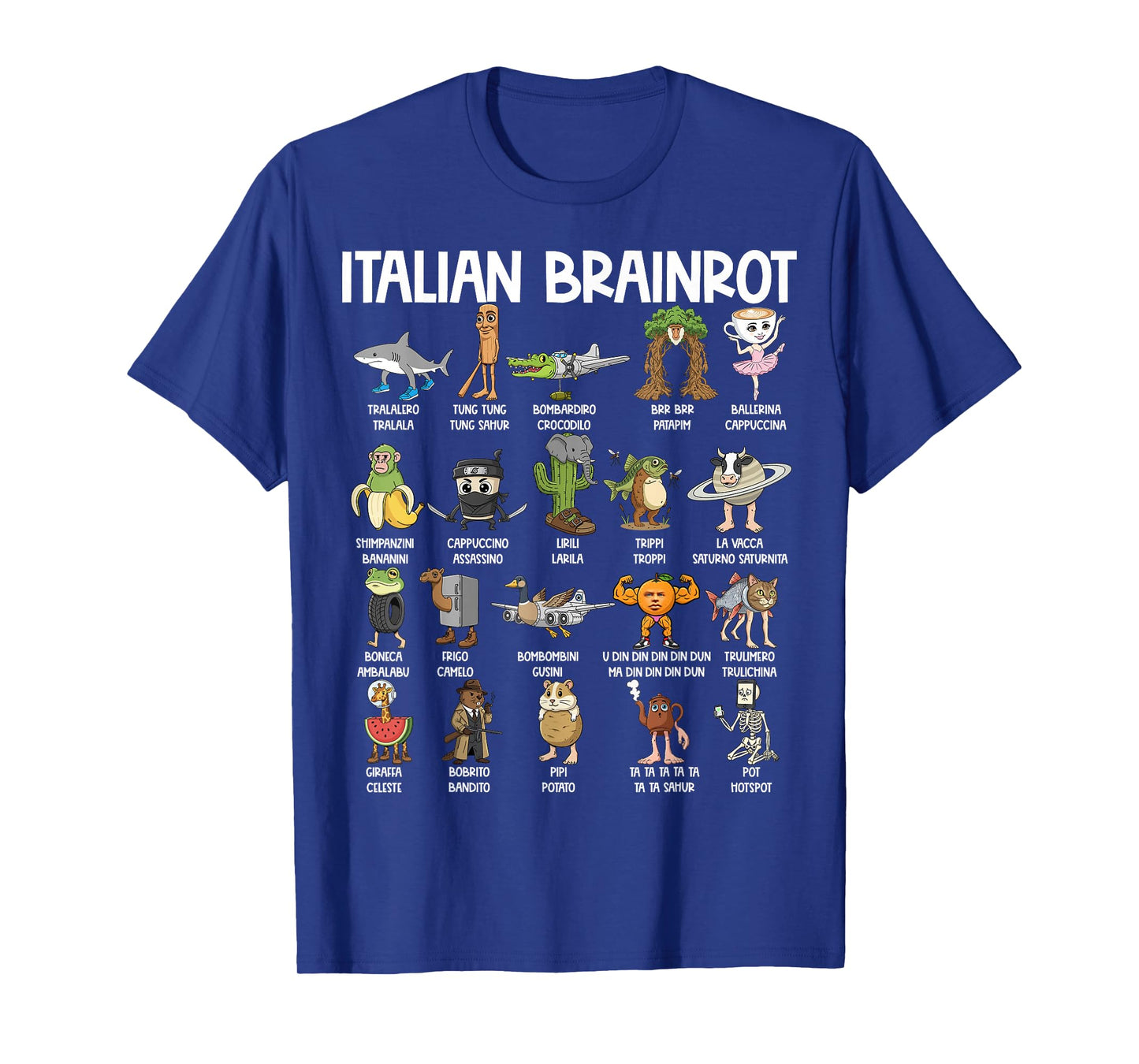 Italian Brainrot Characters Funny Meme Popular Trend T-Shirt