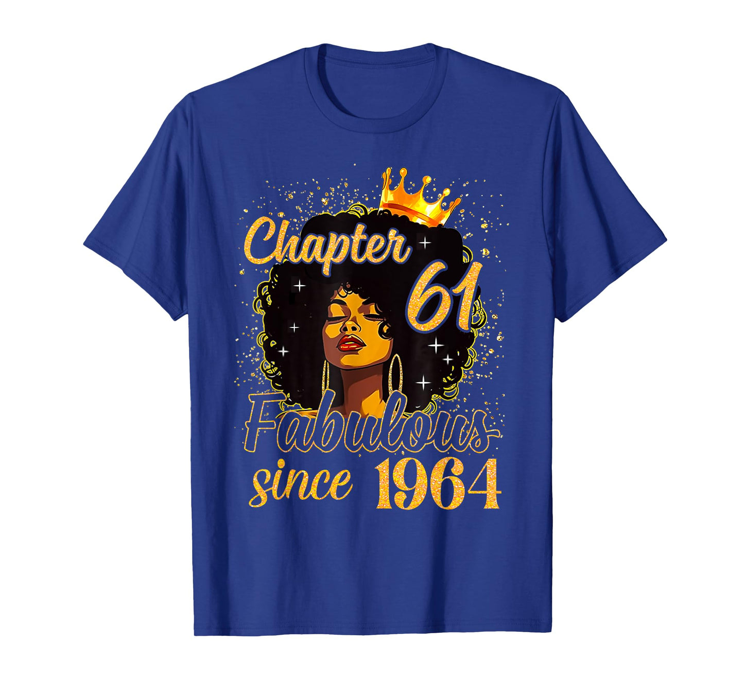 Chapter 61 Fabulous Since 1964 61st Birthday Women Melanin T-Shirt