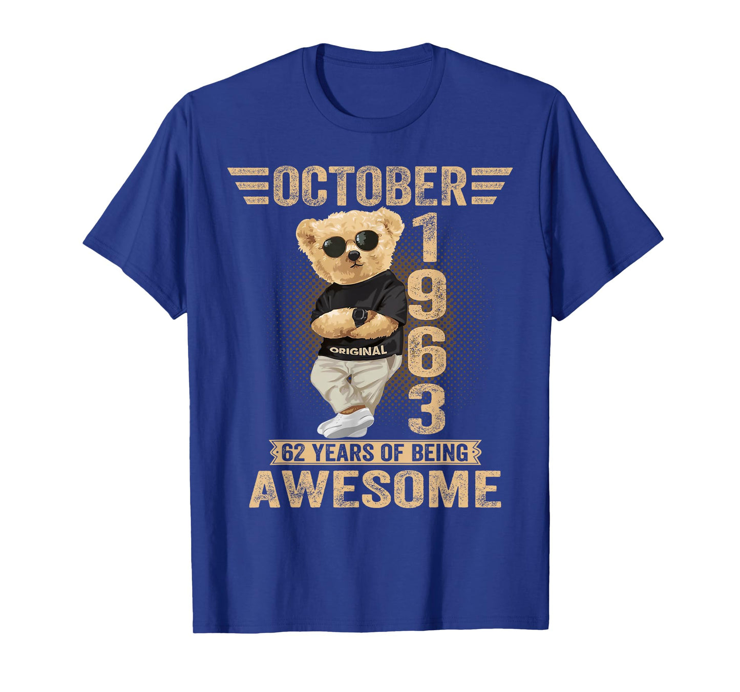 October 62nd Birthday Men Women 1963 Awesome Teddy Bear T-Shirt