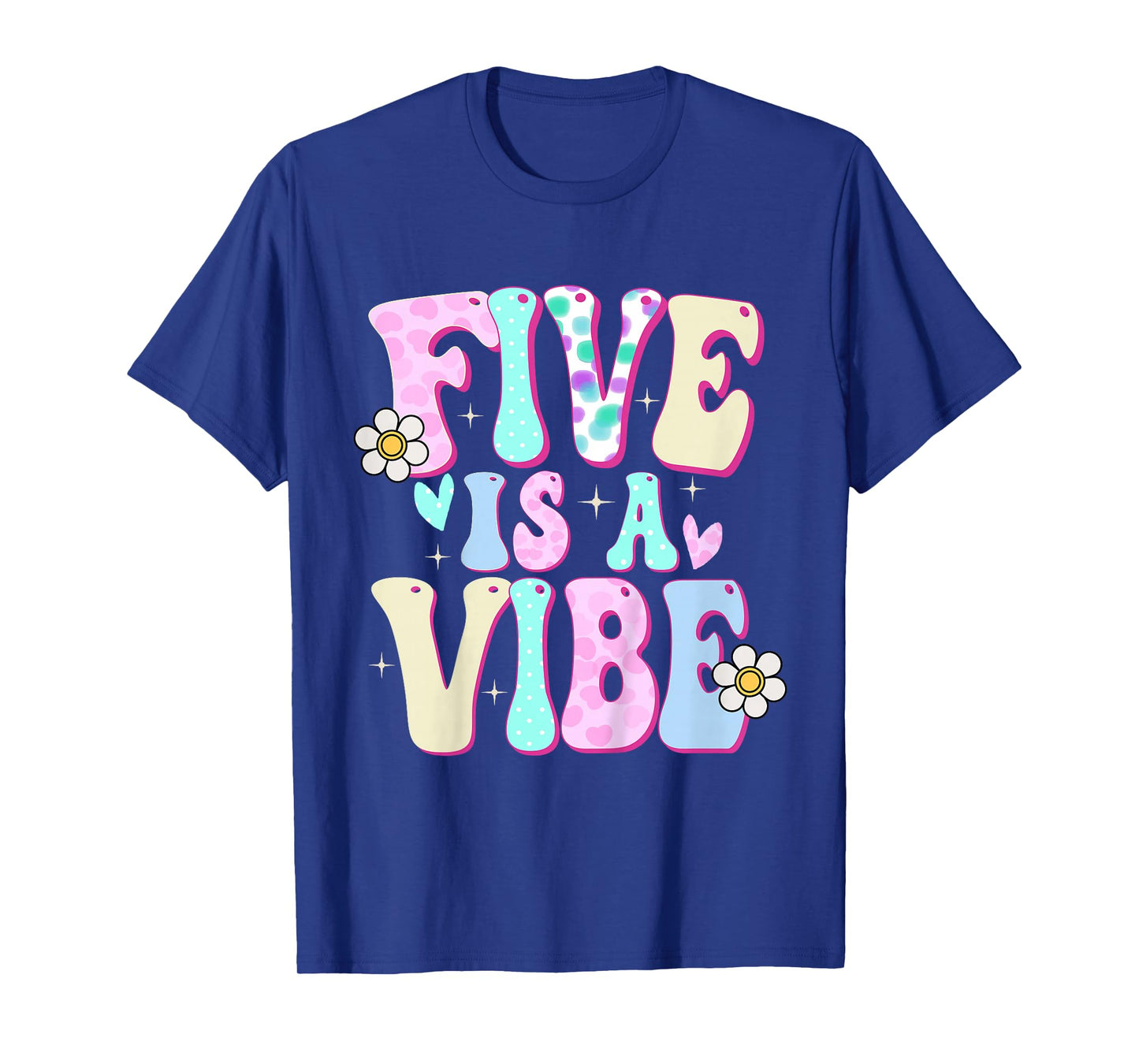Five is a Vibe Girl Gifts 5th Birthday 5 Year Old T-Shirt