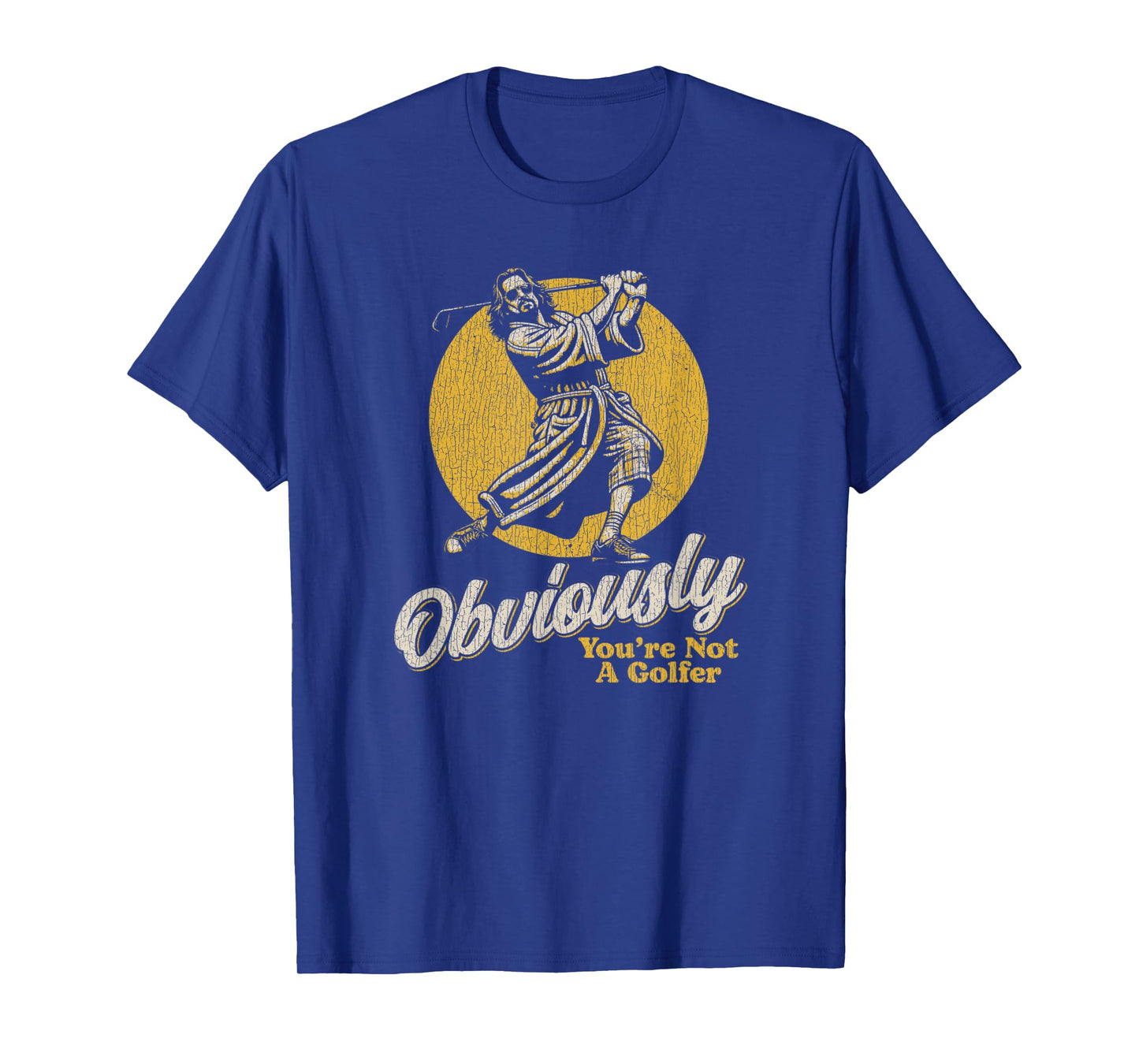 Obviously You're Not A Golfer Funny Dude Retro T-Shirt