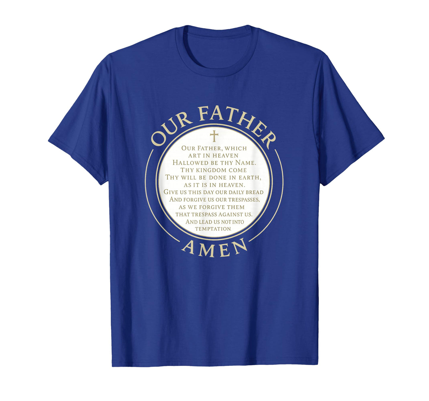 Our Father - The Lords Prayer | Cross Emblem Christian T-Shirt