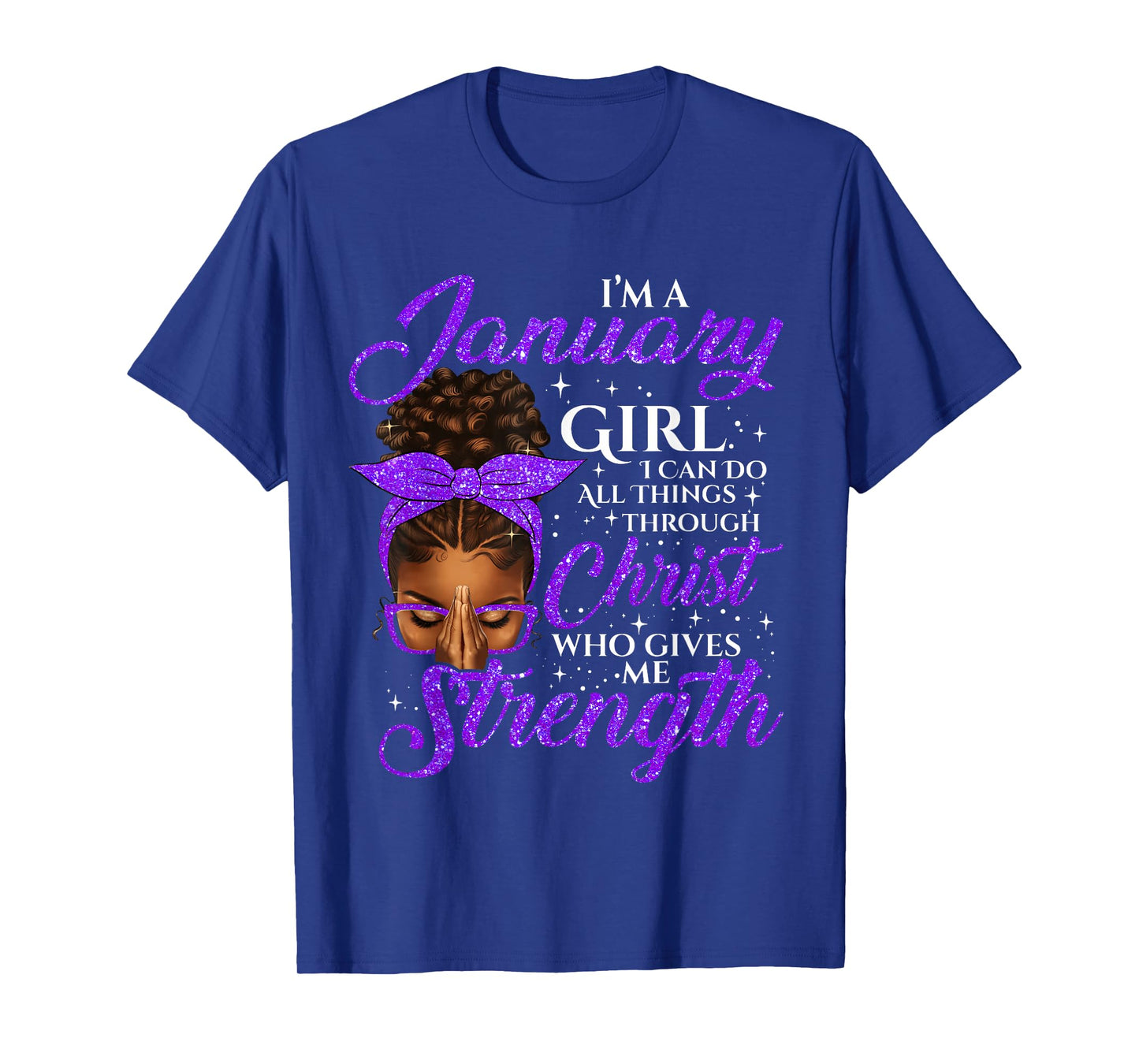 January Girl Birthday Black Women Afro Christian Saying T-Shirt