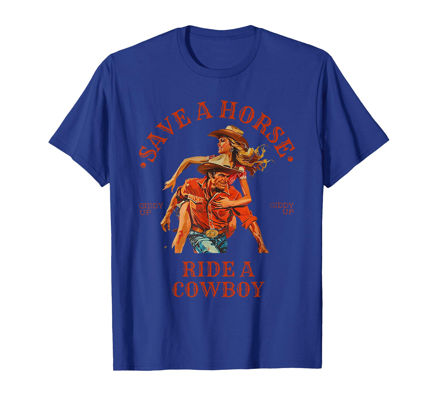 Save A Horse Ride A Cowboy Retro Vintage T-Shirt