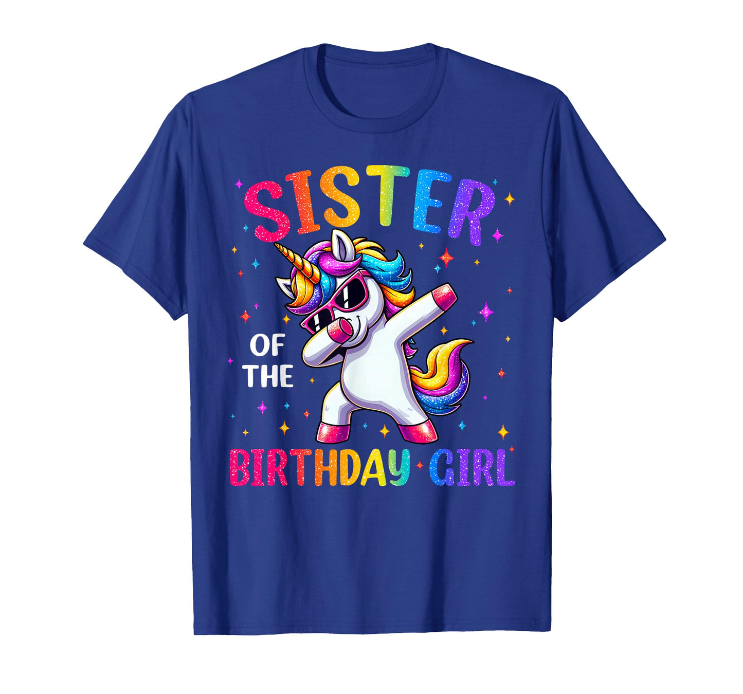 Sister Of The Birthday Girl Family Matching Dabbing Unicorn T-Shirt