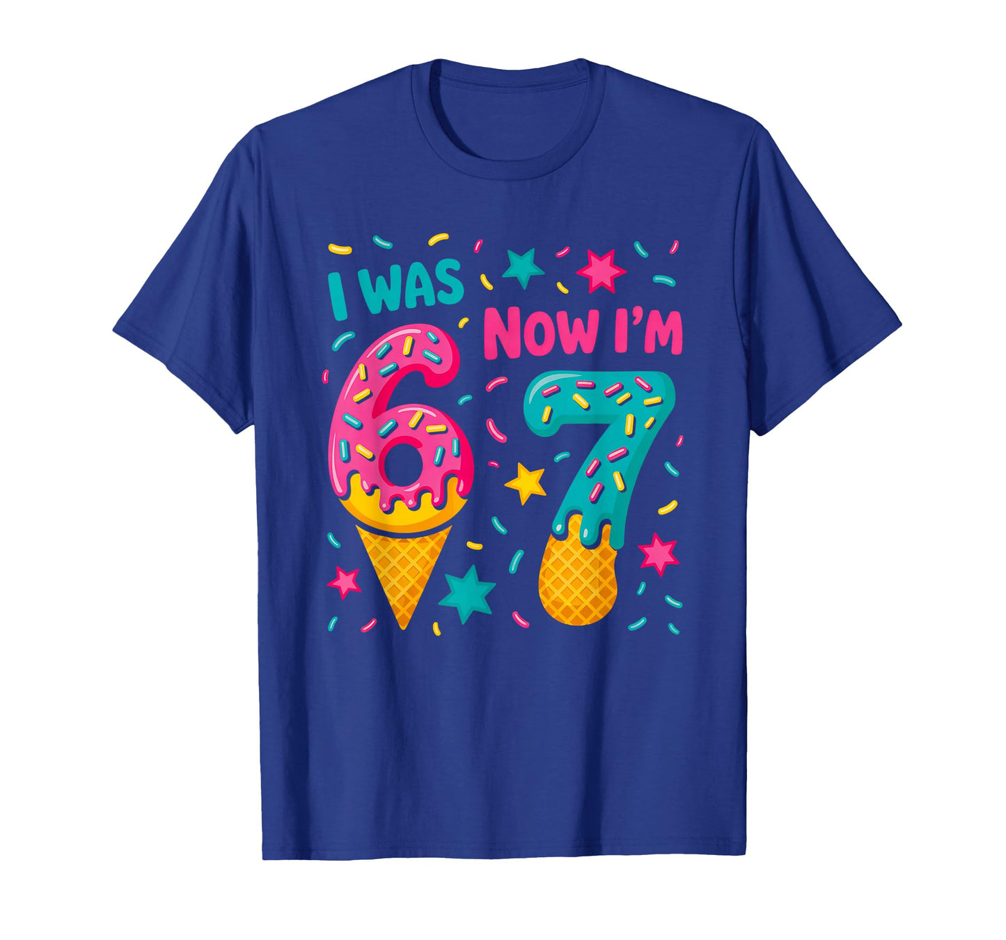 7 Year Old Birthday was 6 Now I'm 7 Kids Funny T-Shirt