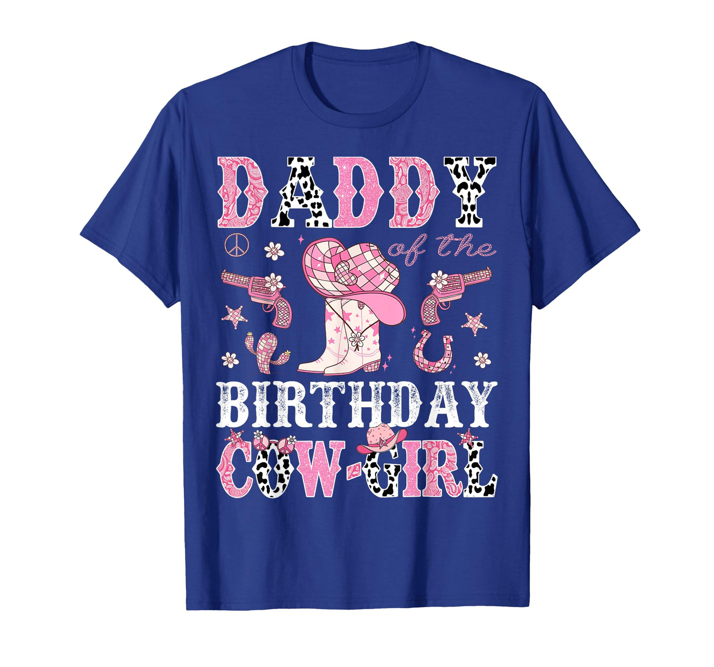 Daddy Of The Birthday CowGirl Pink Disco Rodeo Western T-Shirt