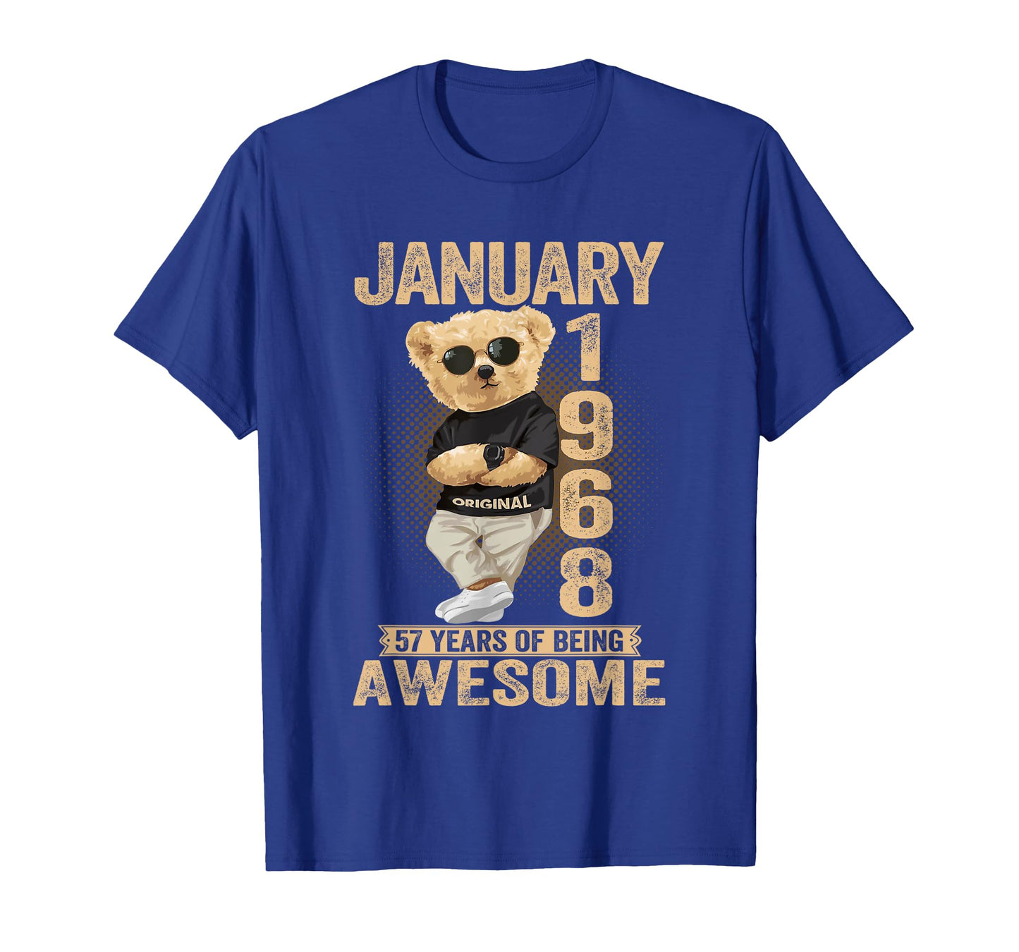 January 57th Birthday Men Women 1968 Awesome Teddy Bear T-Shirt