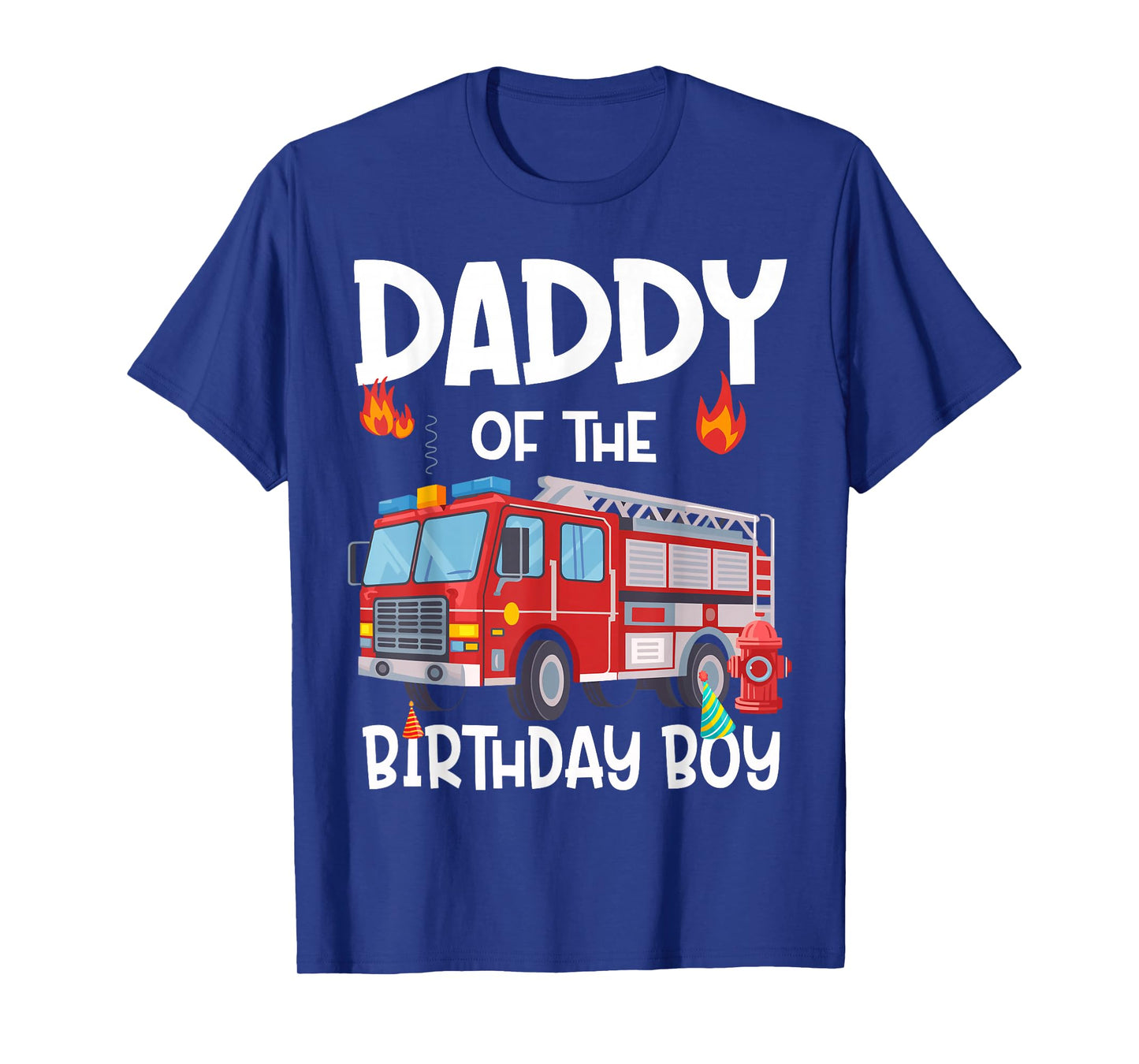 Daddy of the Birthday Boy Fire Truck Firefighter Dad Bday T-Shirt