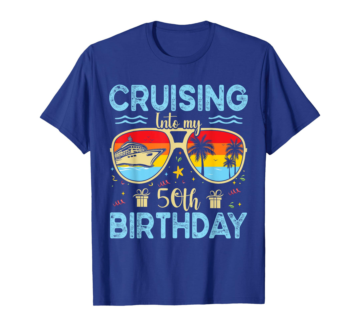 Cruising Into My 50th Birthday - 50th Birthday Cruise Squad T-Shirt