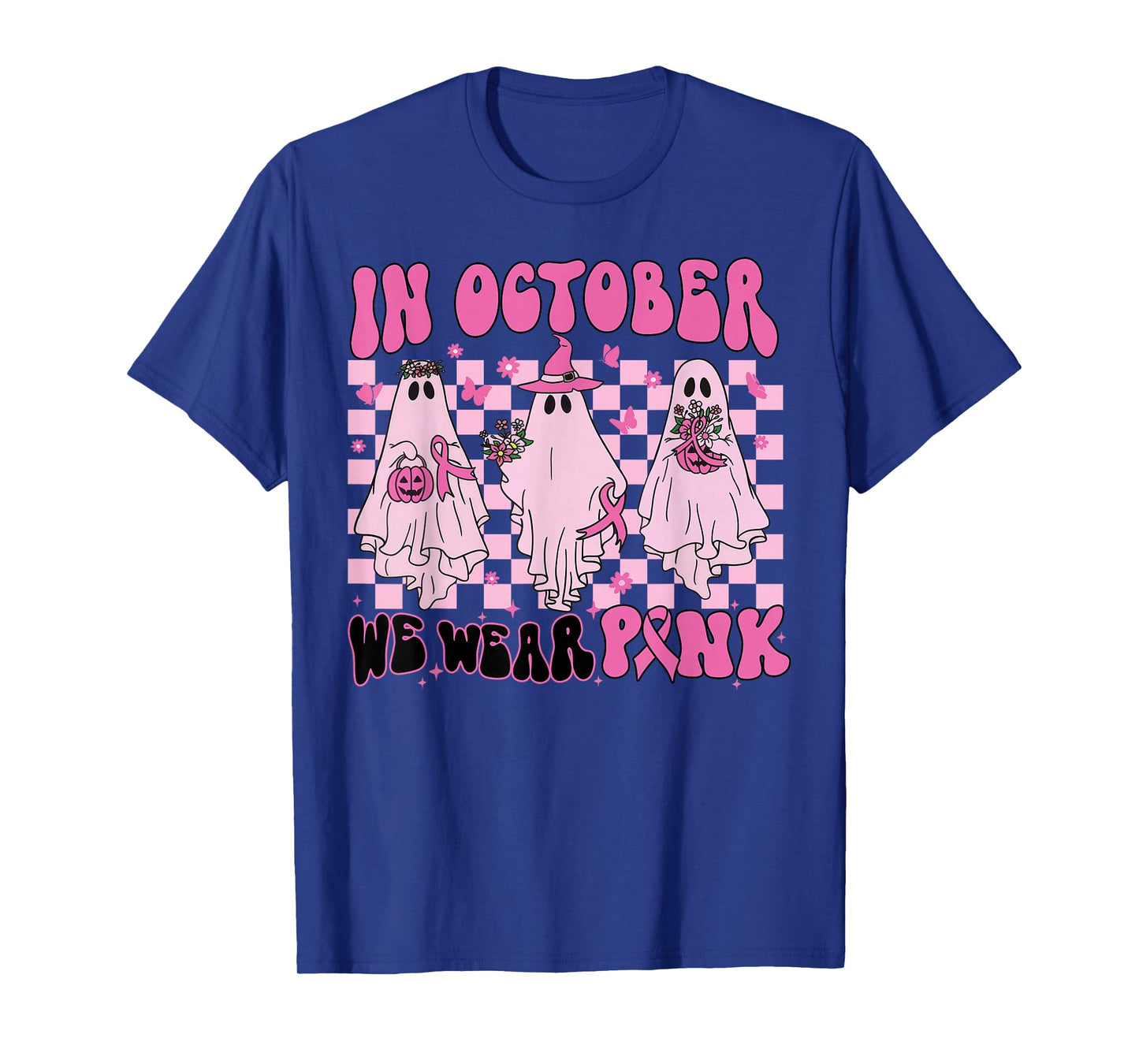 In October We Wear Pink Ghost Breast Cancer Halloween Party T-Shirt