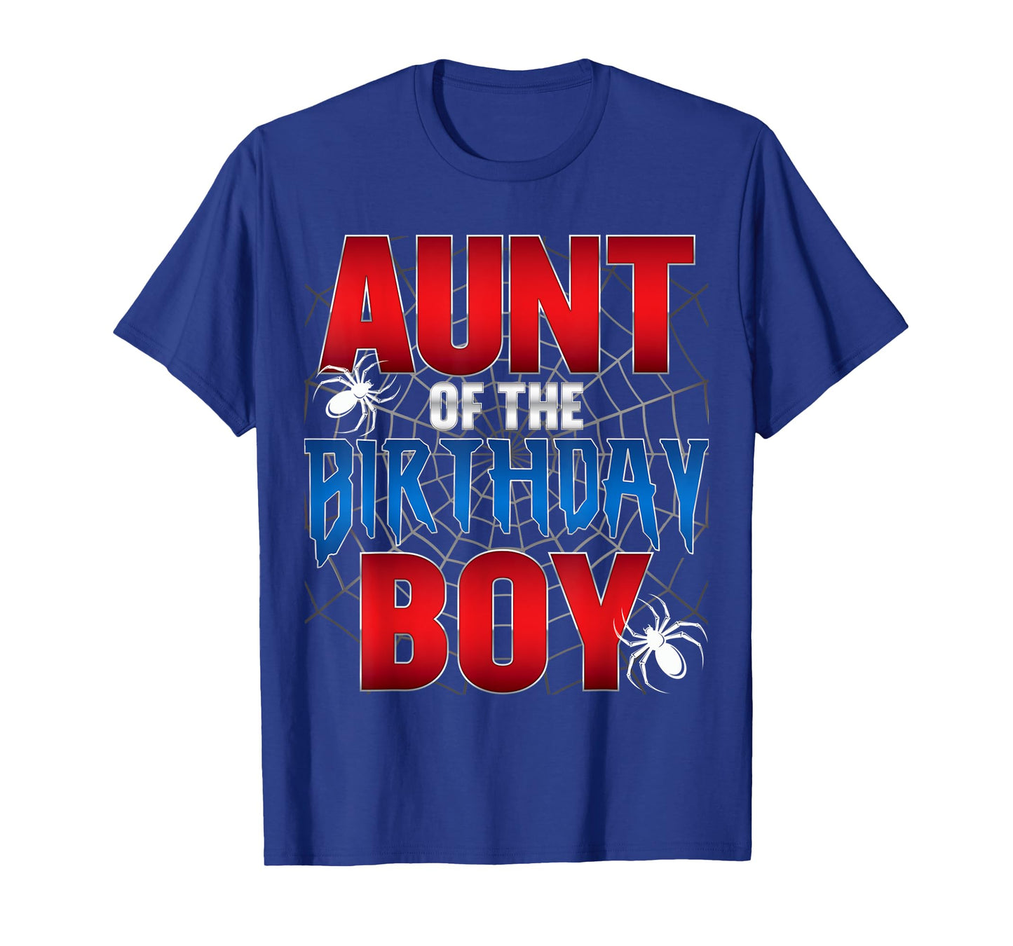 Aunt Of The Birthday Boy Spider Web Birthday Party Matching T-Shirt