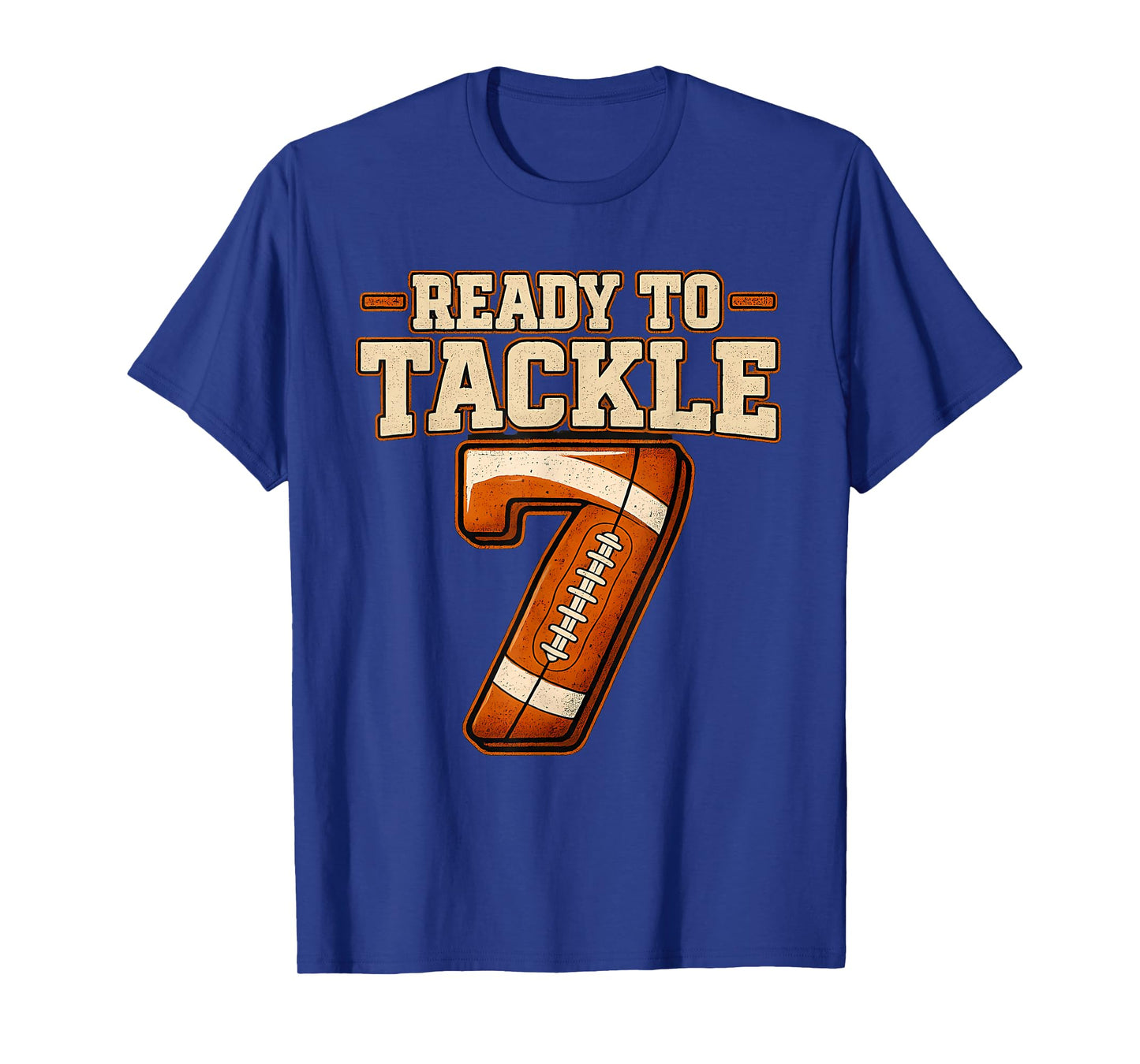 Ready To Tackle 7 Sports Lover Football Birthday Age Boys T-Shirt