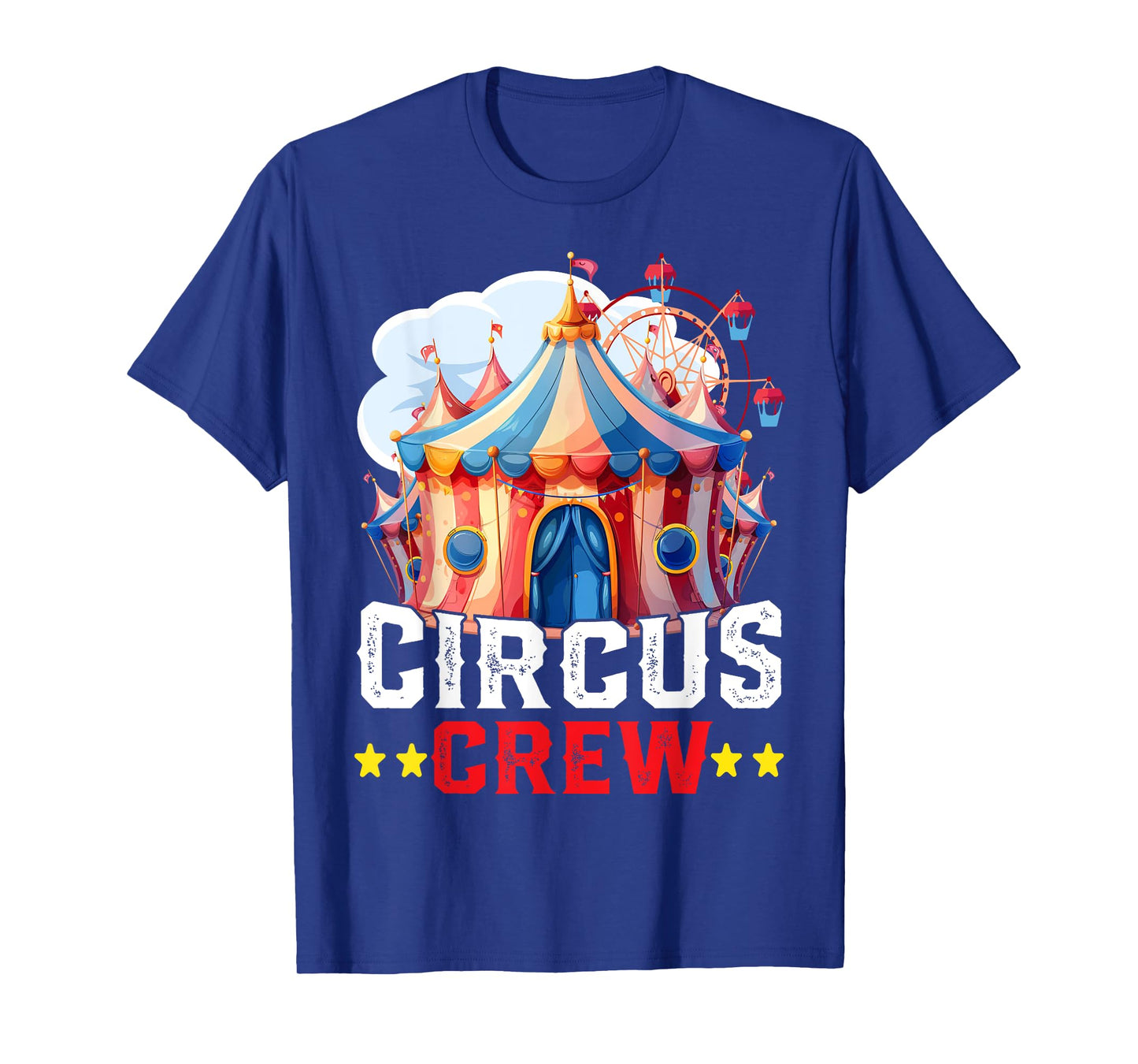 Circus Crew, Carnival Staff, Carnival Crew For Men Women T-Shirt