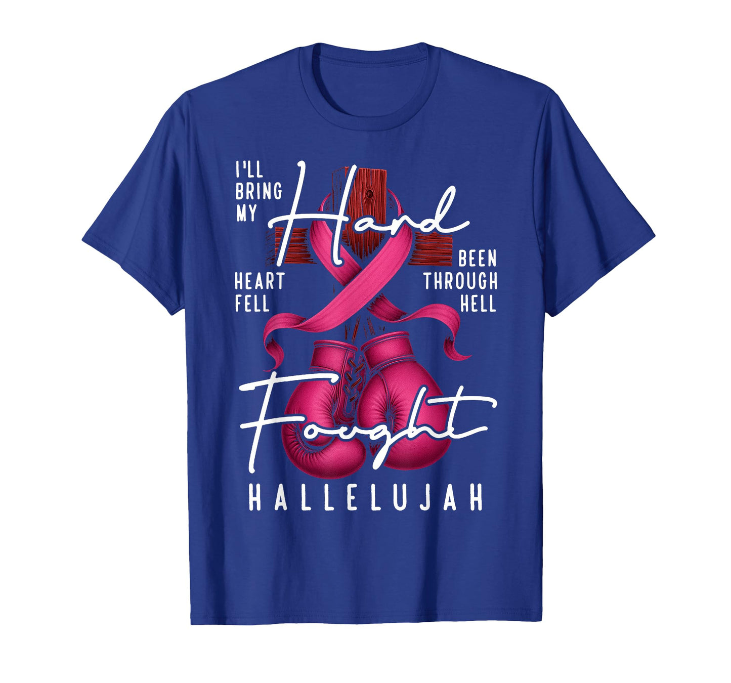 Breast Cancer Awareness Christian Hard Fought Hallelujah God T-Shirt