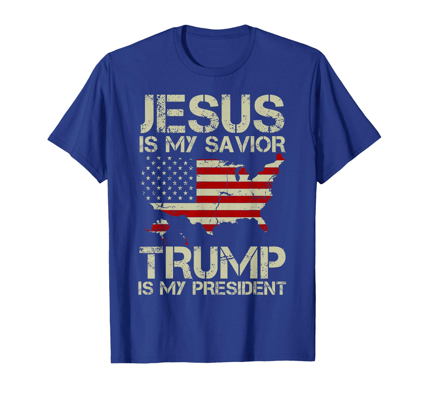 Jesus Is My Savior Trump Is My President Shirt for men women T-Shirt