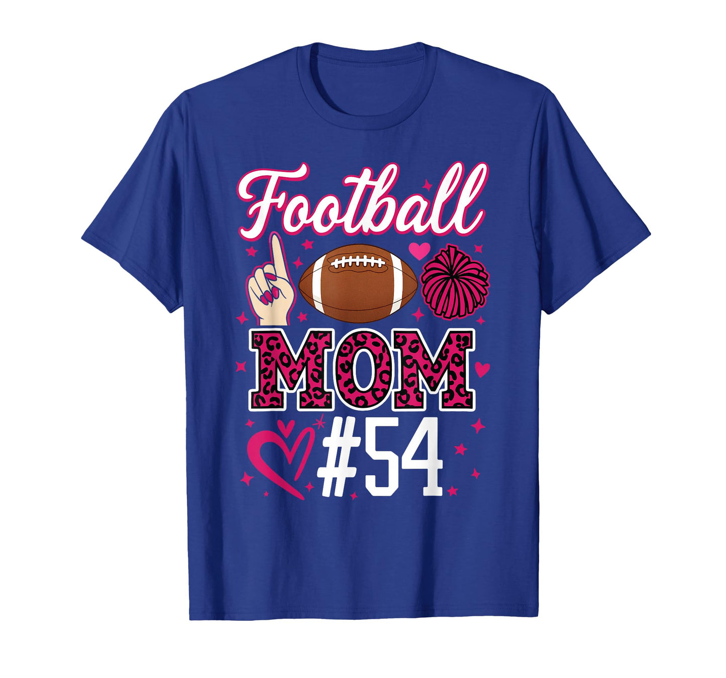 Number 54 Biggest Fan Football Mom Woman Supporter Son Cheer T-Shirt