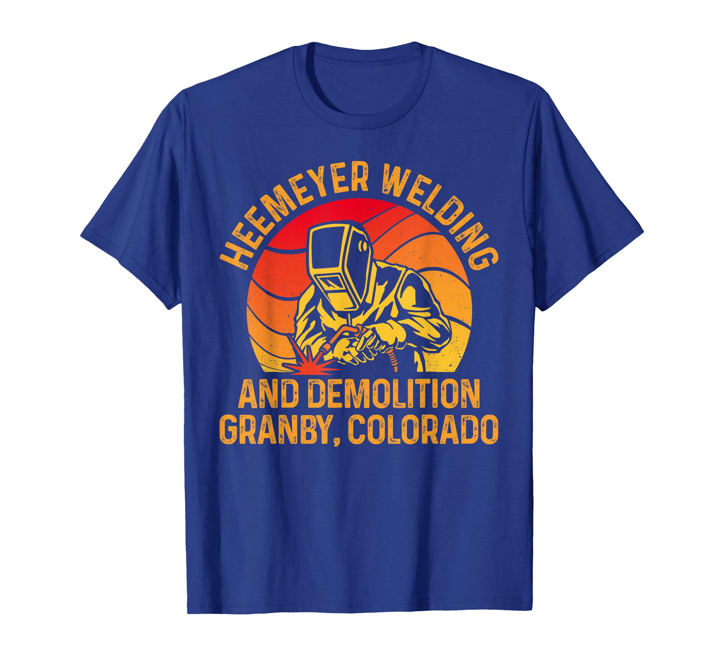 Heemeyer Welding And Demolition Grandby Colorado Welder T-Shirt