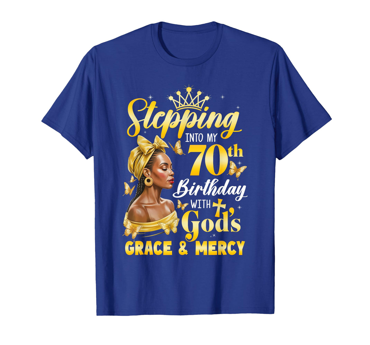 Stepping Into My 70Th Birthday Afro Woman Religious Birthday T-Shirt