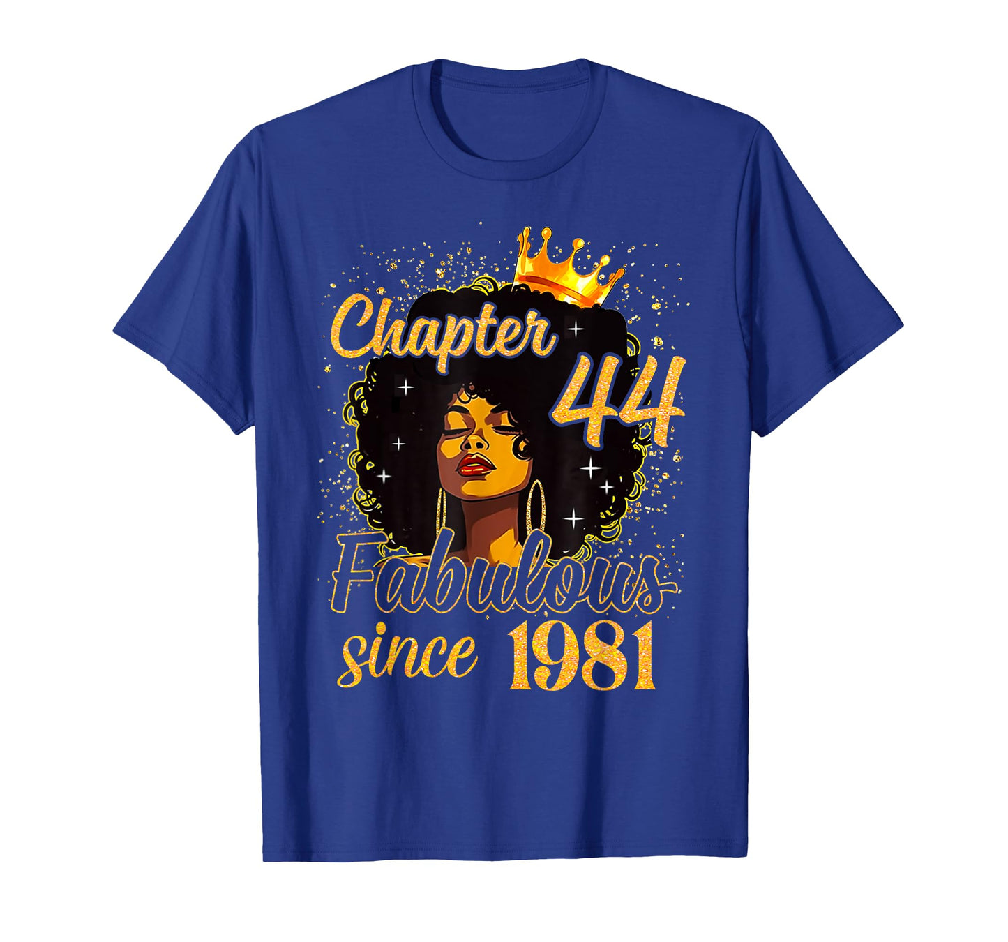 Chapter 44 Fabulous Since 1981 44th Birthday Women Melanin T-Shirt