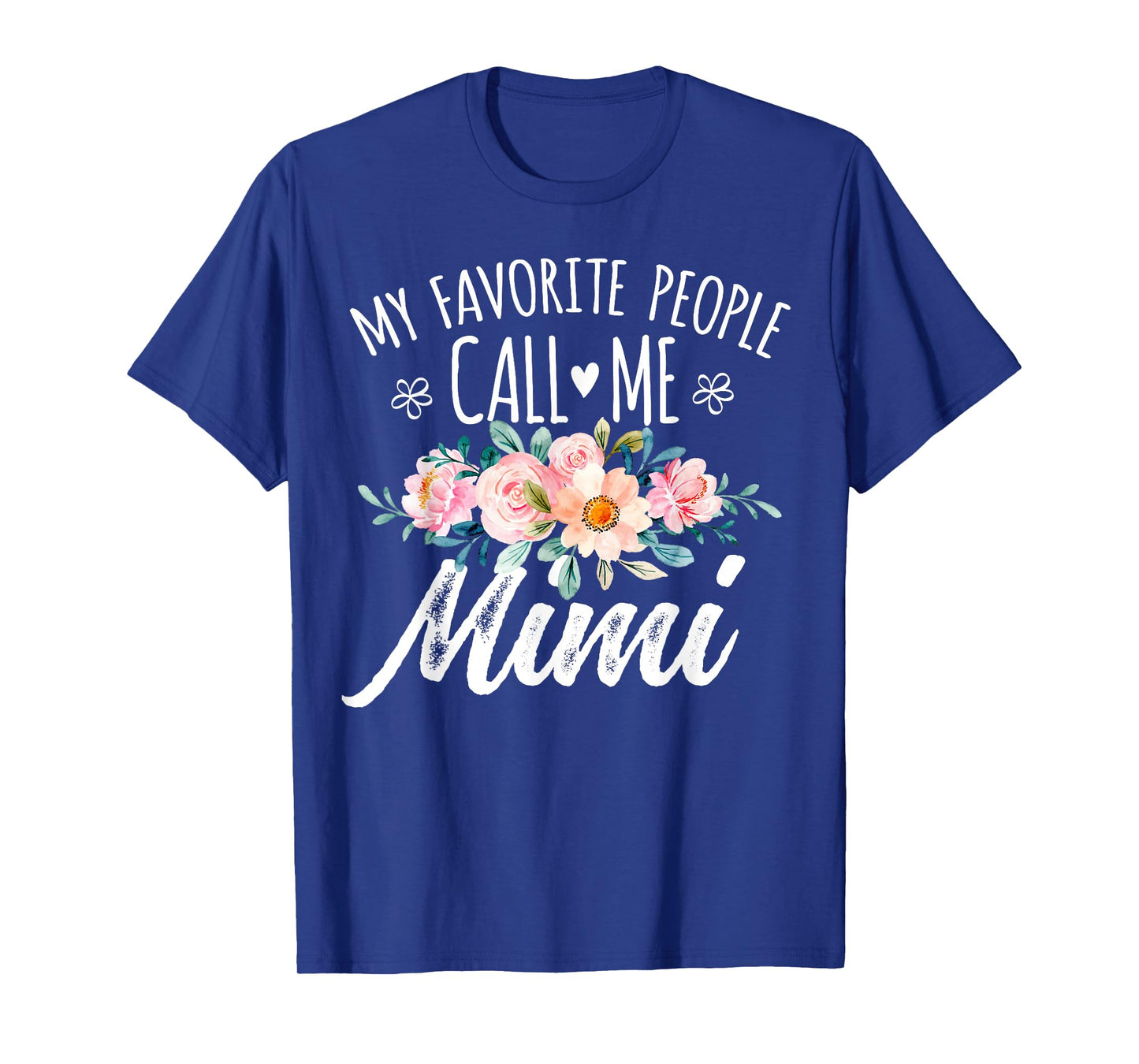 My Favorite People Call Me Mimi Floral Birthday Mimi T-Shirt, Small, Black