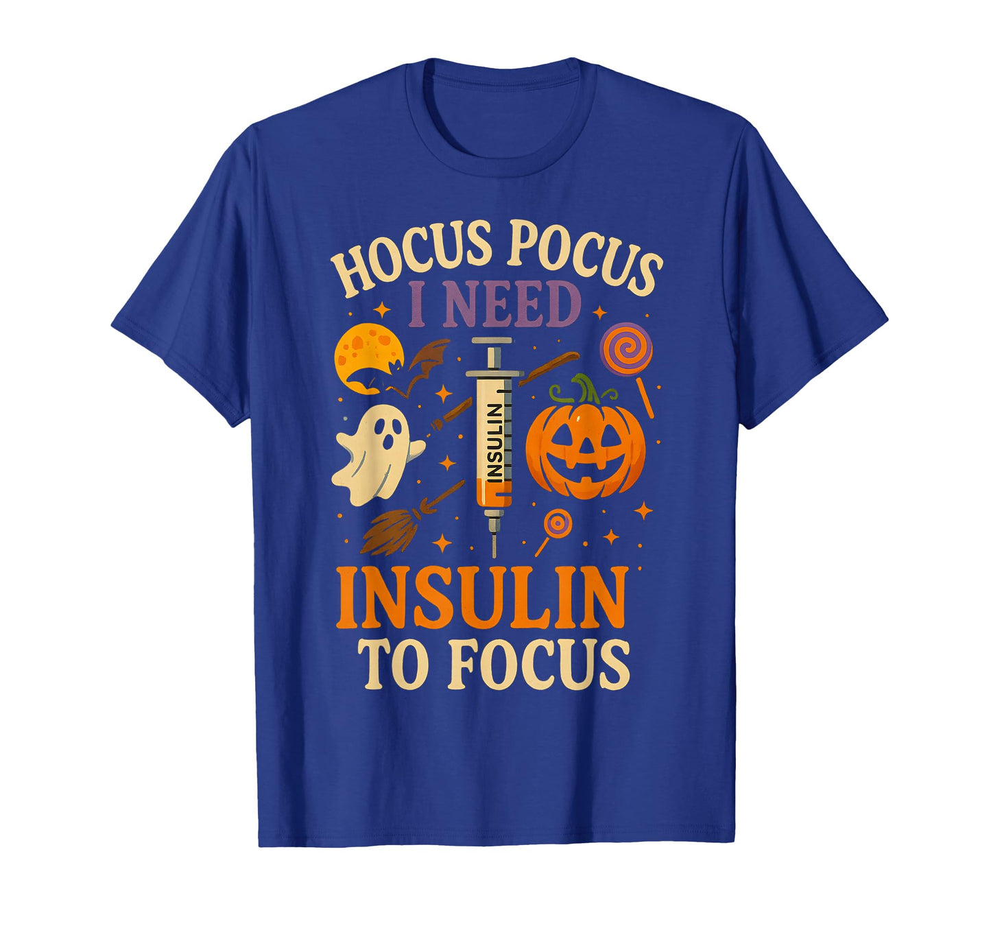 Hocus Pocus I Need Insulin to Focus Halloween Funny T-Shirt